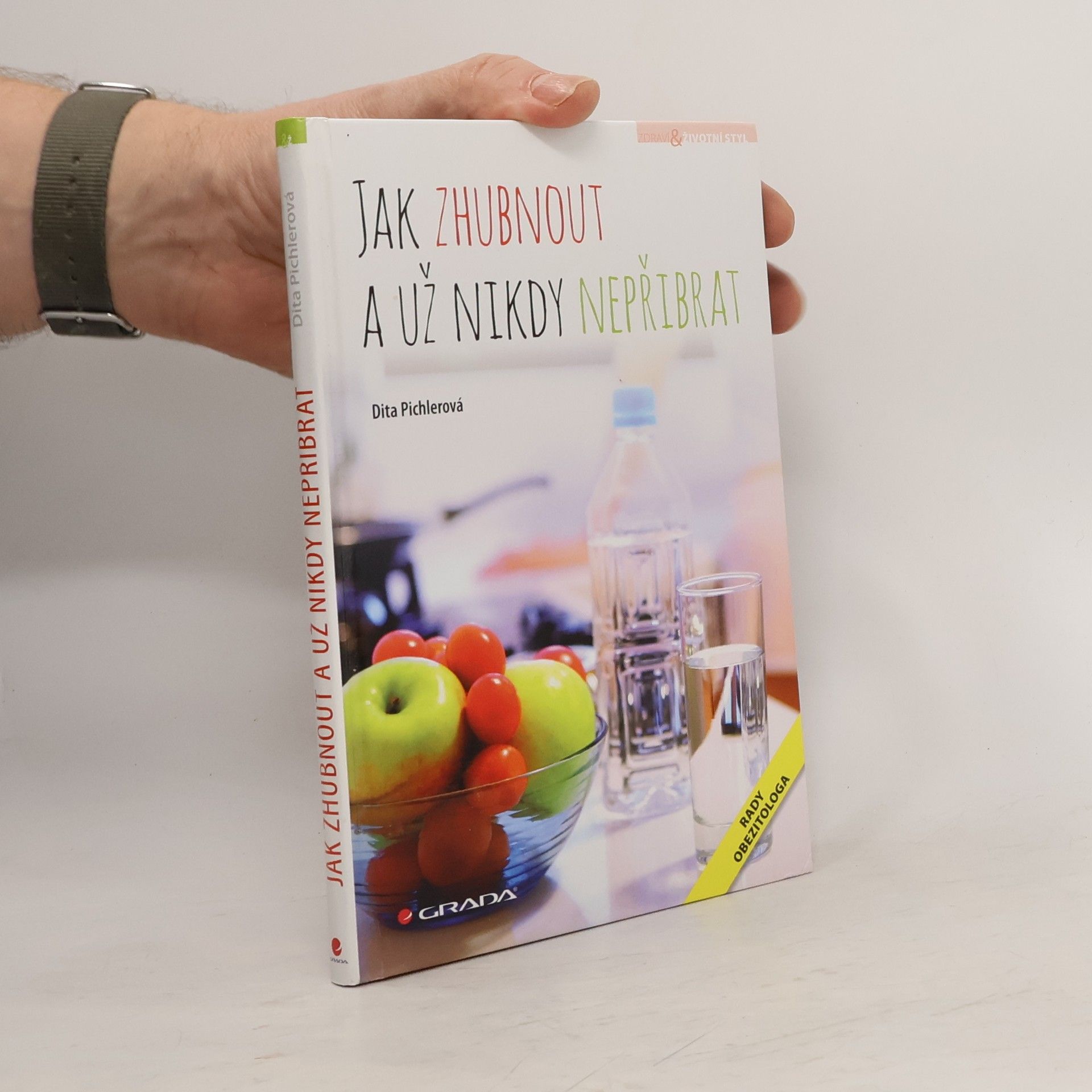 Jak zhubnout a už nikdy nepřibrat