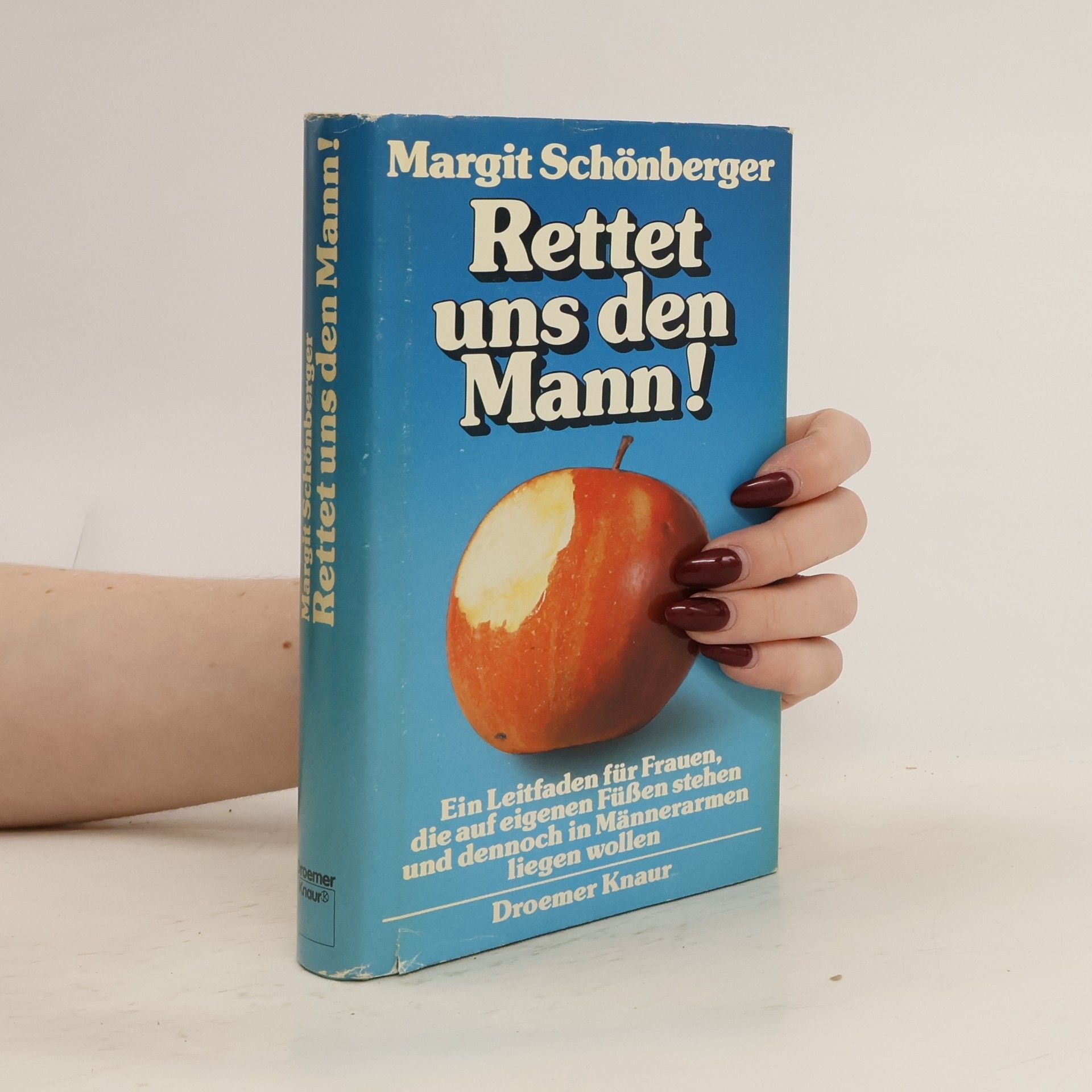 Margit Schönberger Rettet uns den Mann!