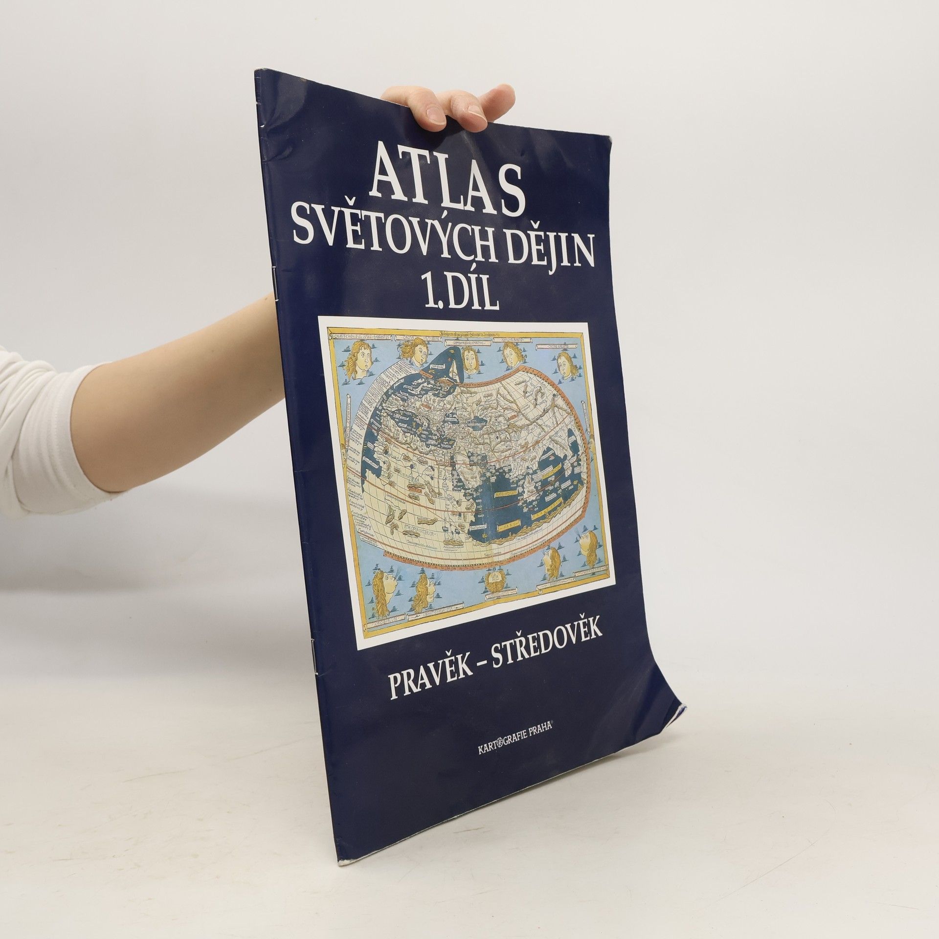 Autores varios Atlas světových dějin. 1. díl, Pravěk - středověk