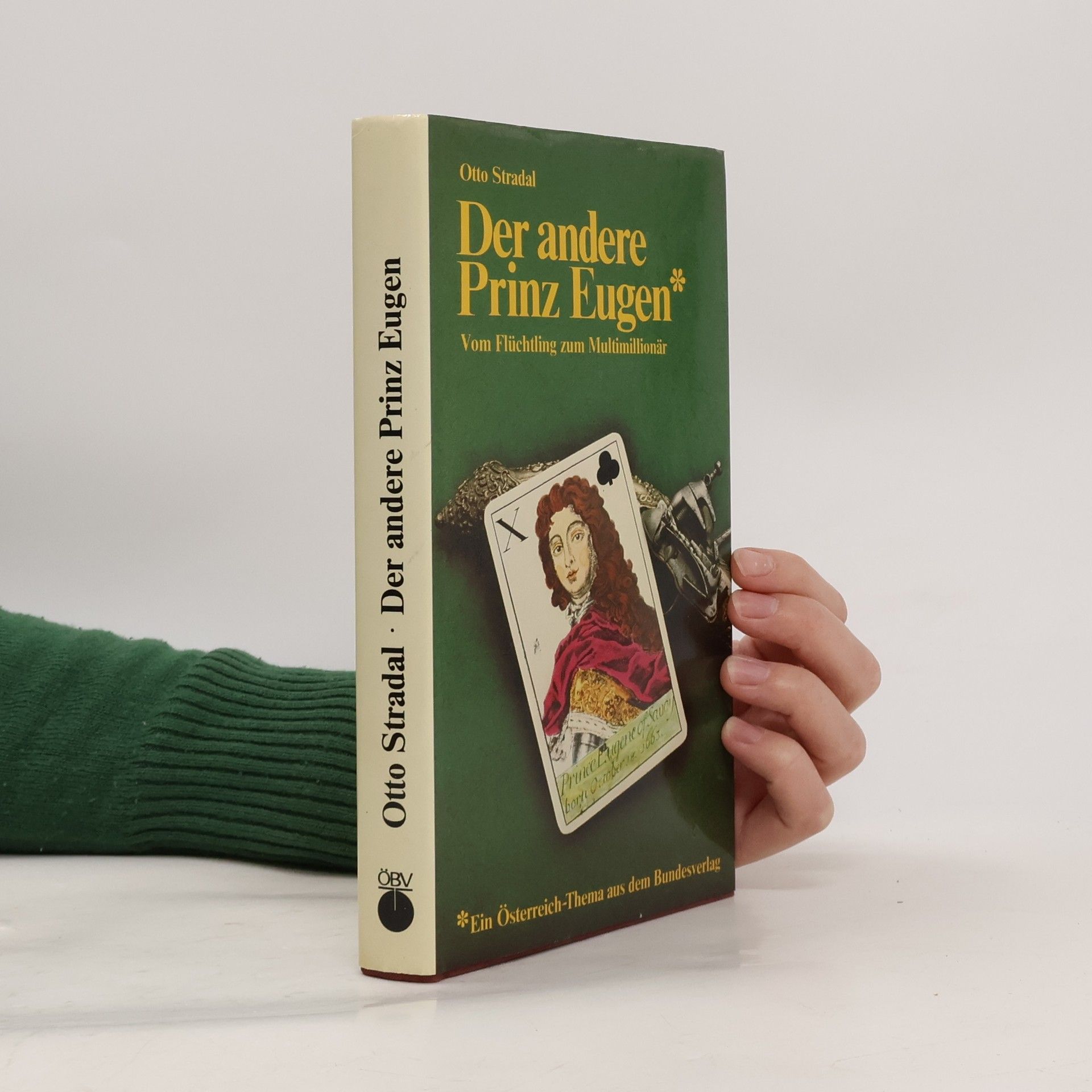 Otto Stradal Der andere Prinz Eugen