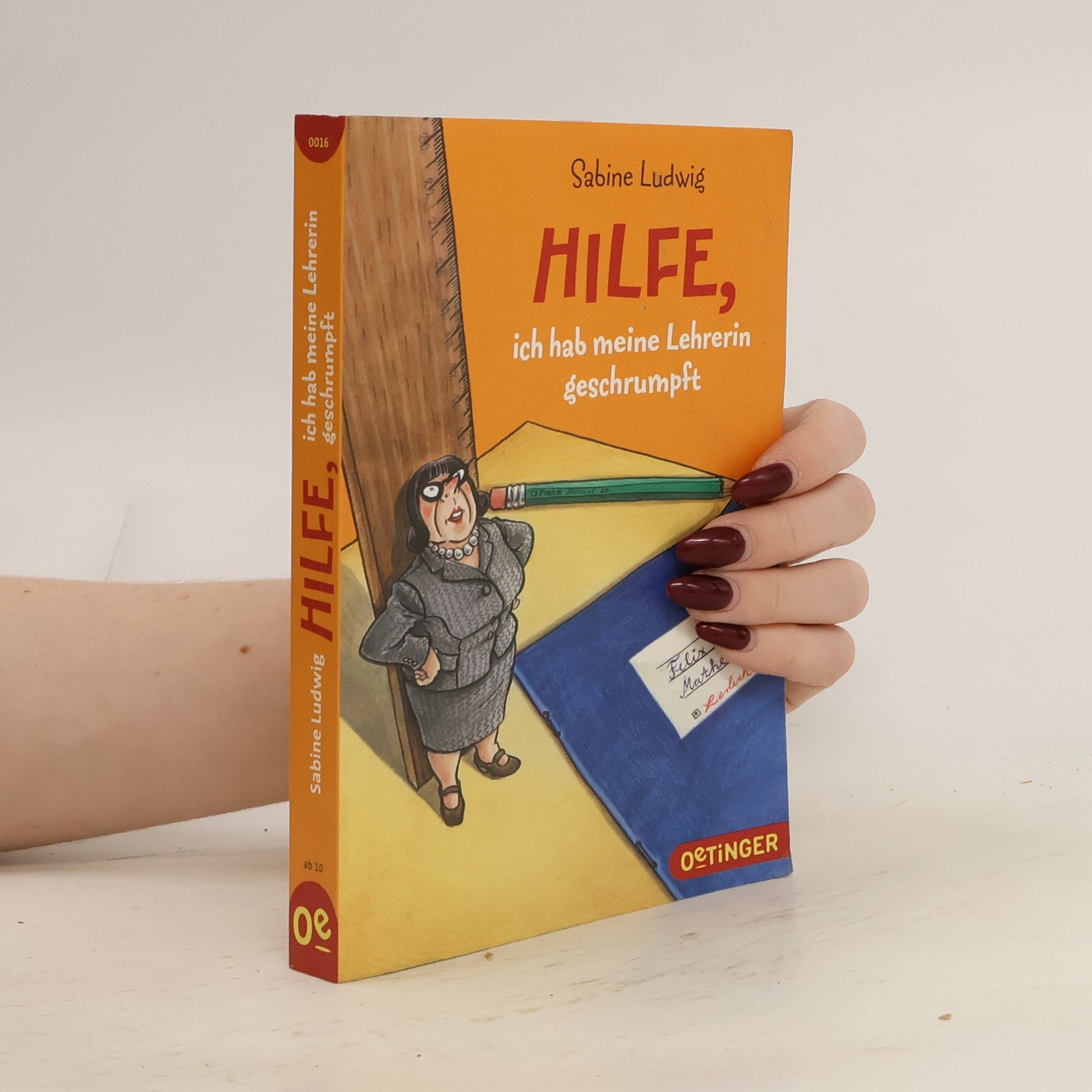 Sabine Ludwig Hilfe, ich hab meine Lehrerin geschrumpft