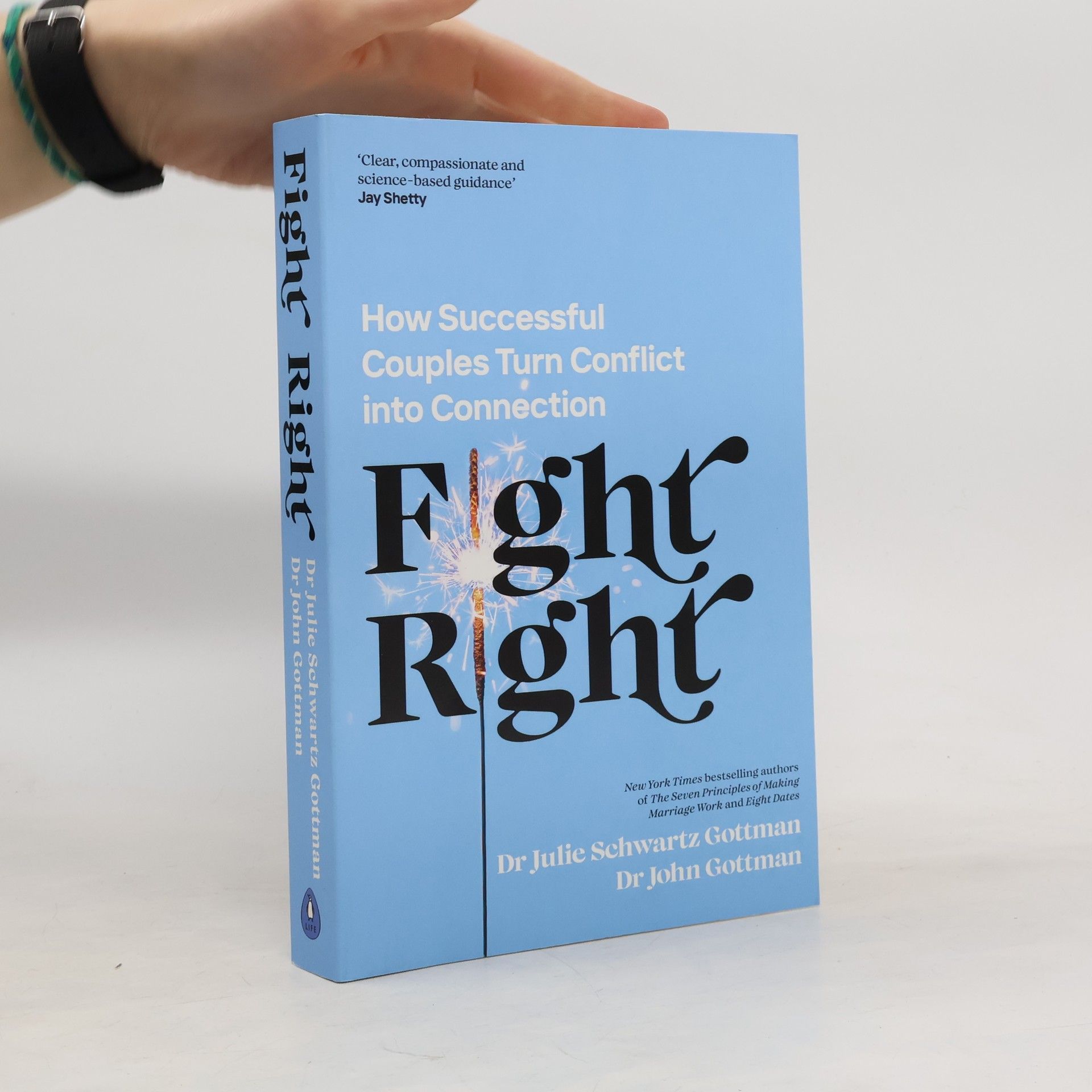 John Mordechai Gottman Fight Right