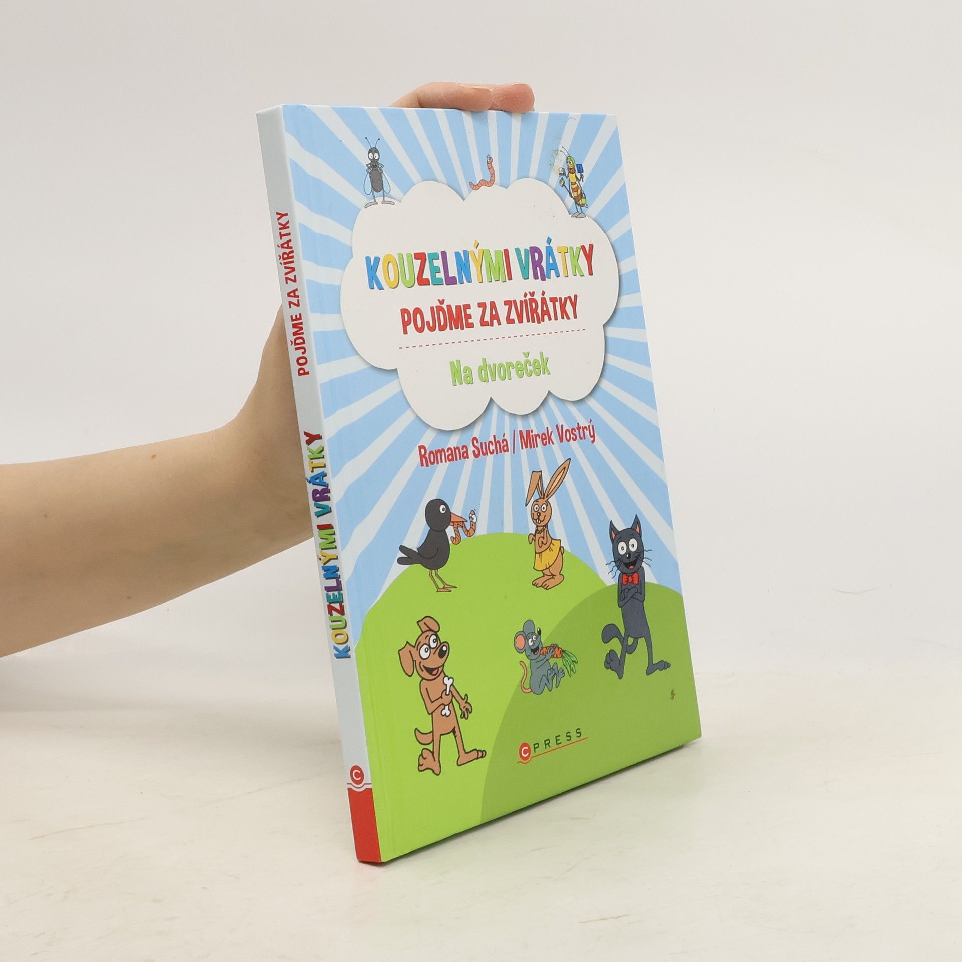 Romana Suchá Kouzelnými vrátky pojďme za zvířátky - Na dvoreček