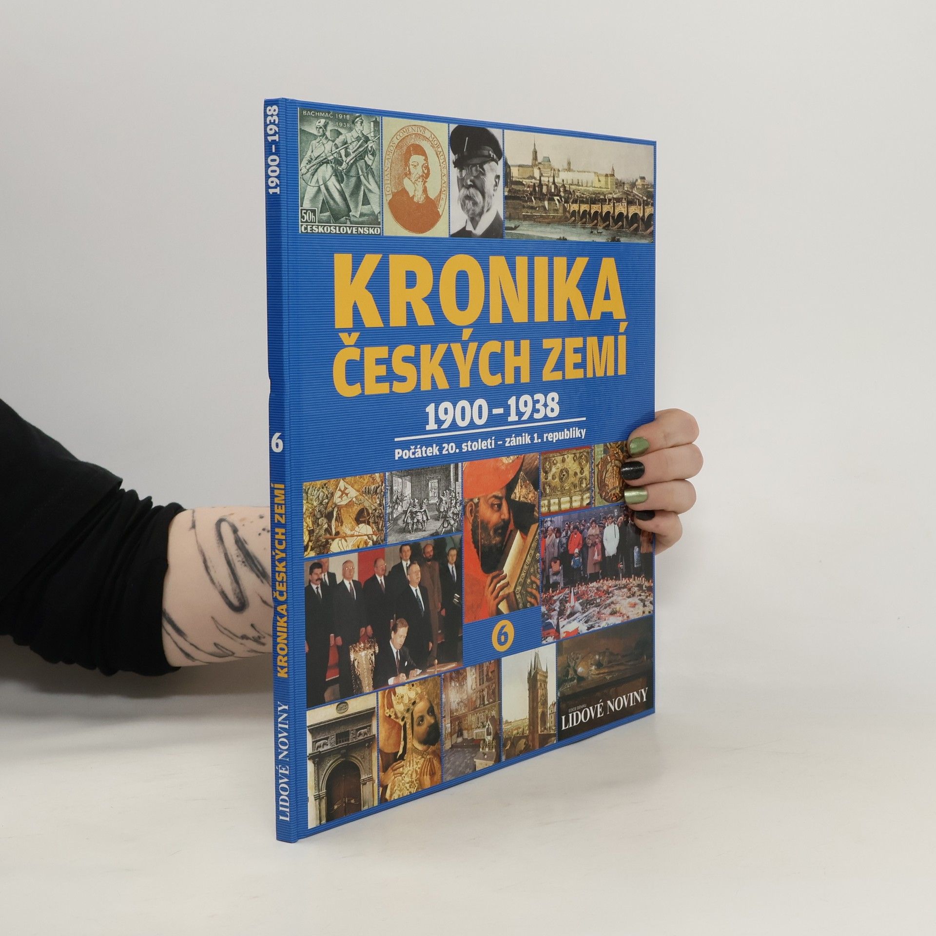 Pavel Bělina Kronika českých zemí 6. 1900-1938