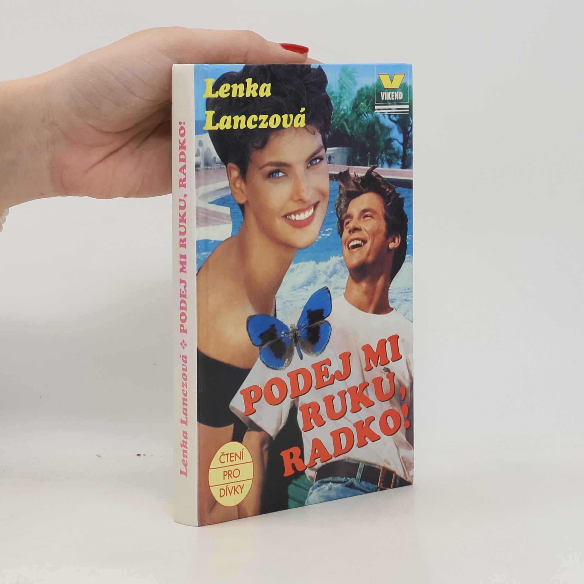 Lenka Lanczová Podej mi ruku, Radko!