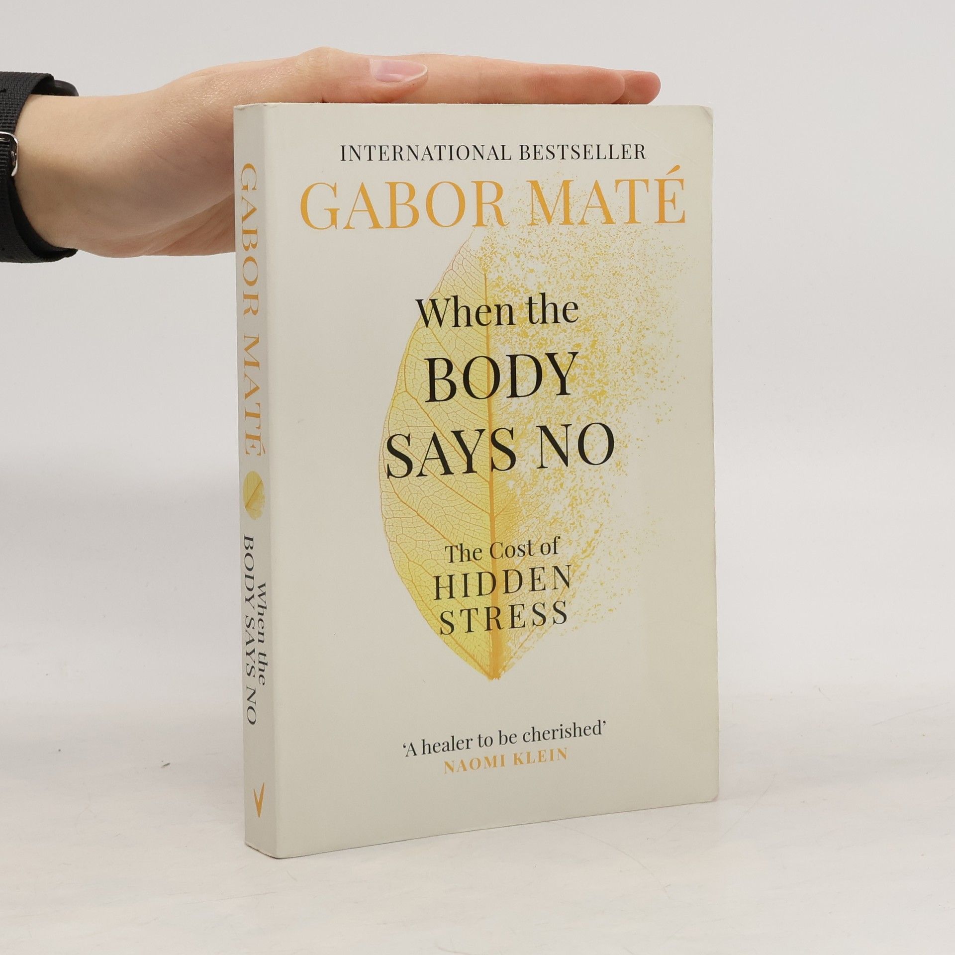 Gabor Maté When the Body Says No