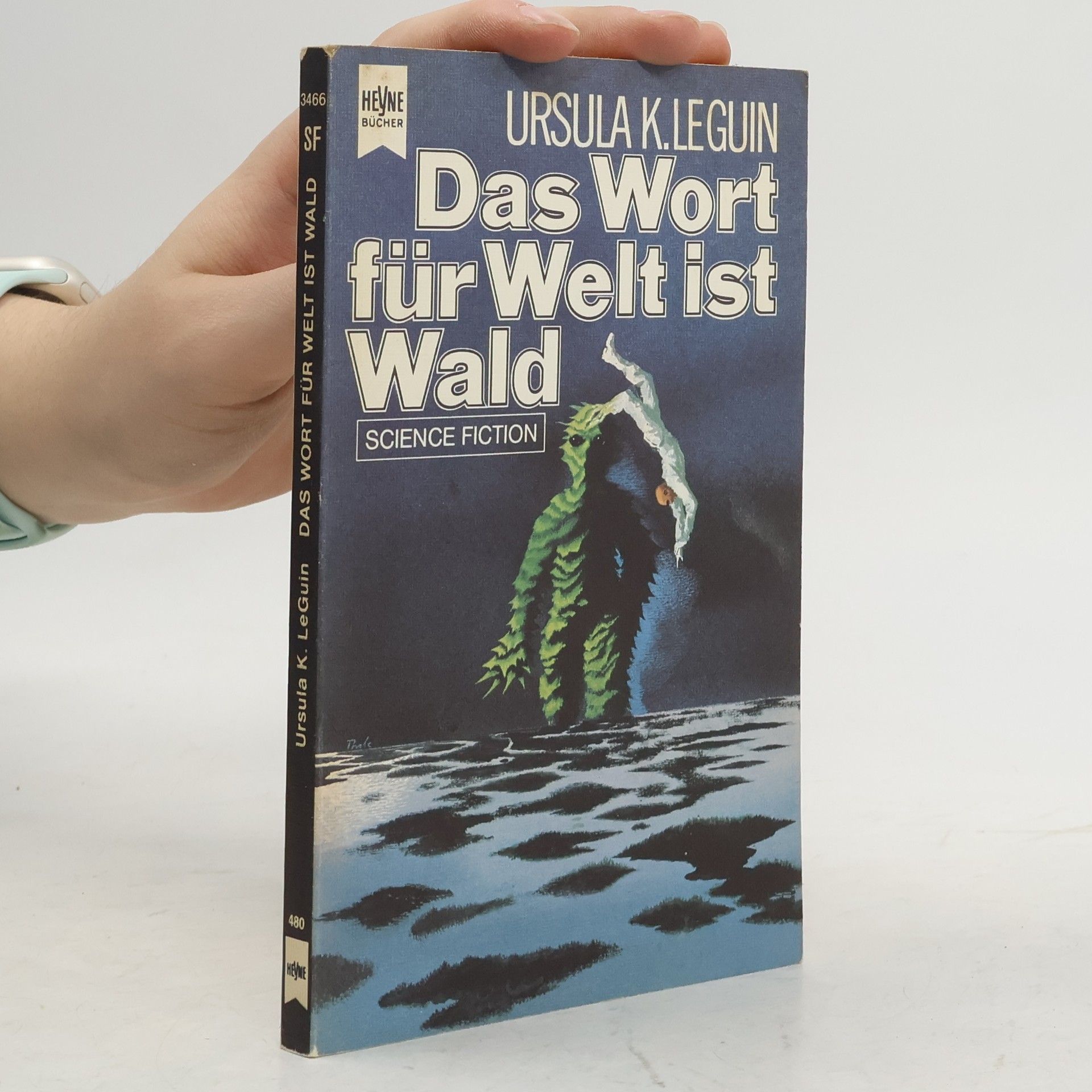 Ursula K. Le Guin Das Wort für Welt ist Wald