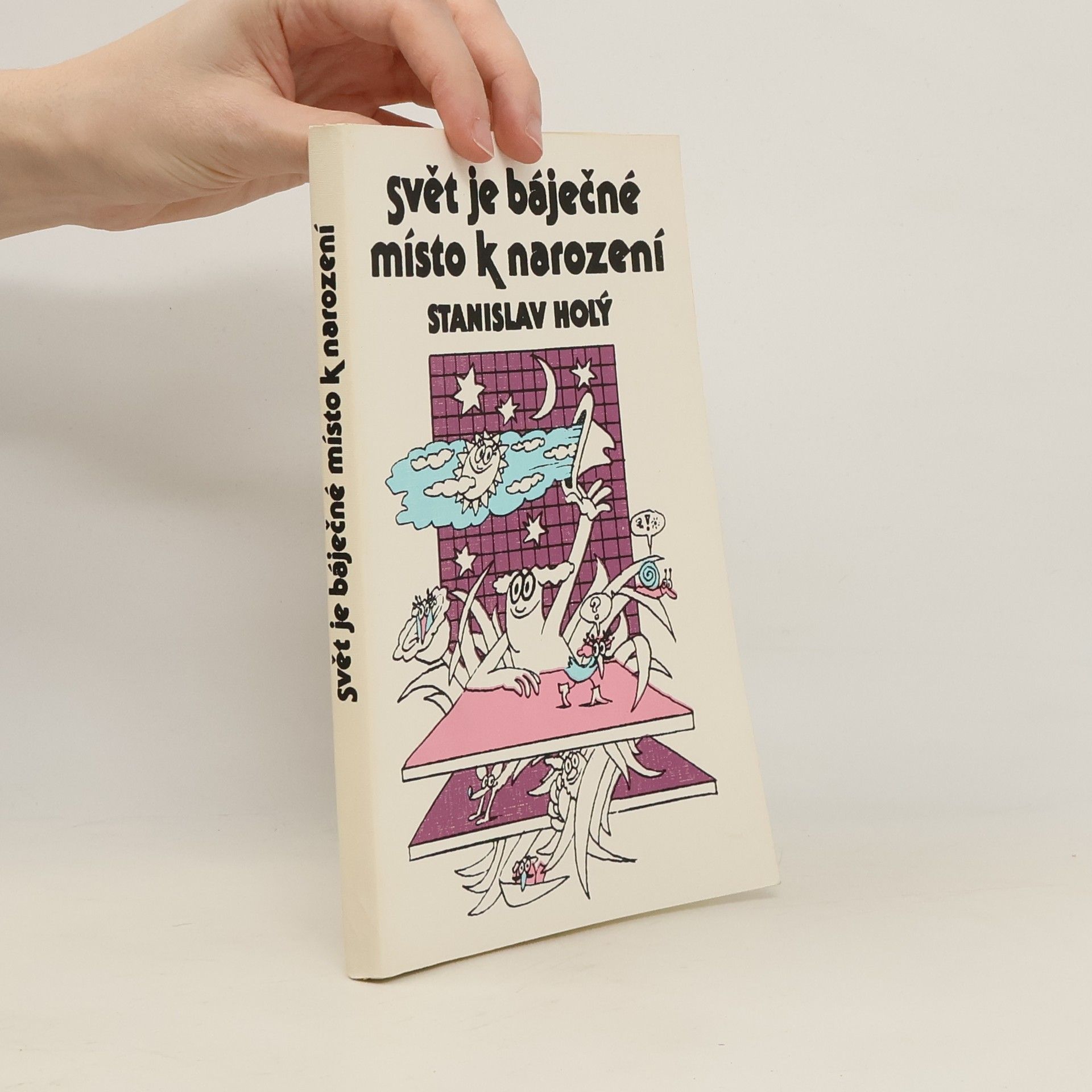 Svět je báječné místo k narození