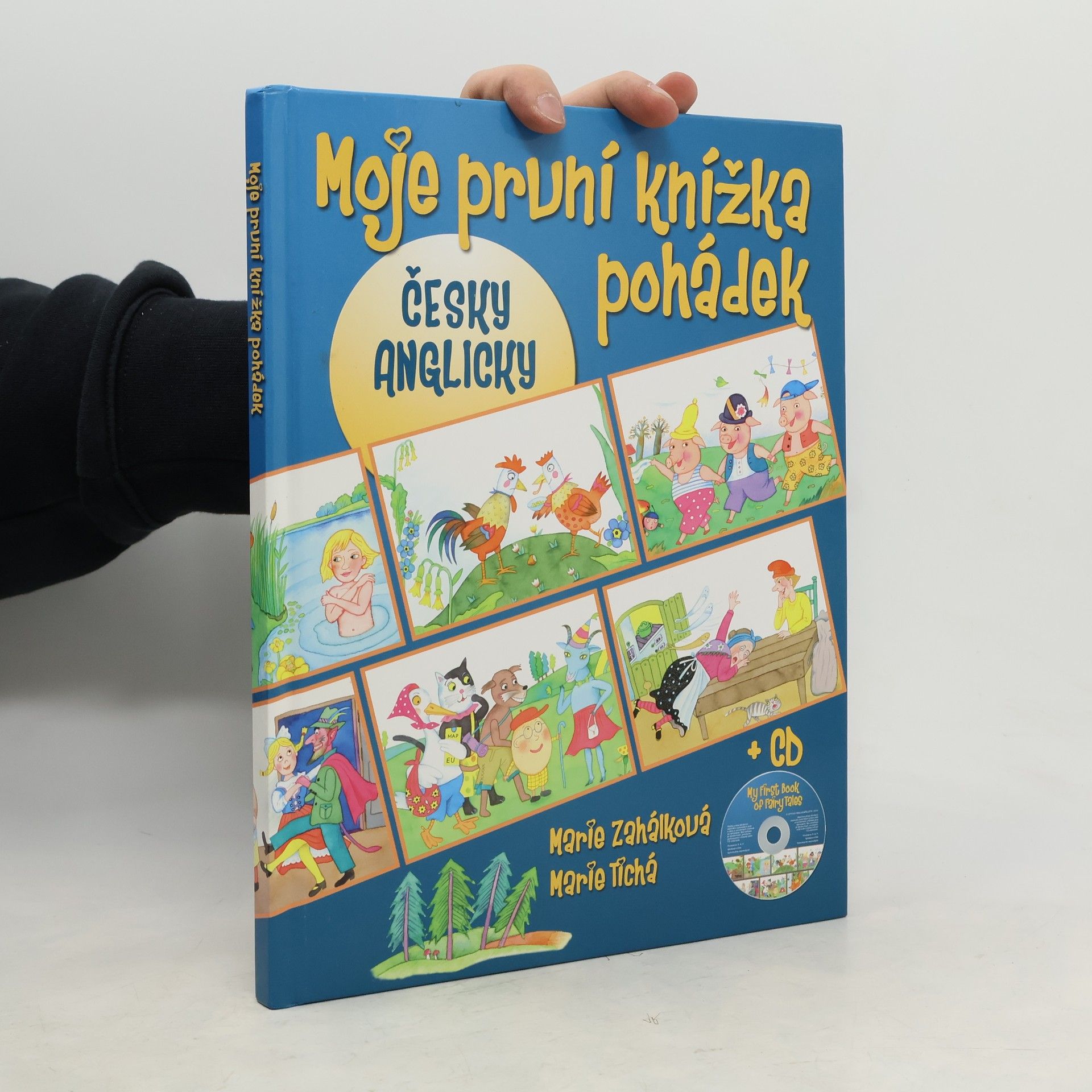 Marie Zahálková Moje první knížka pohádek = My first book of fairy tales