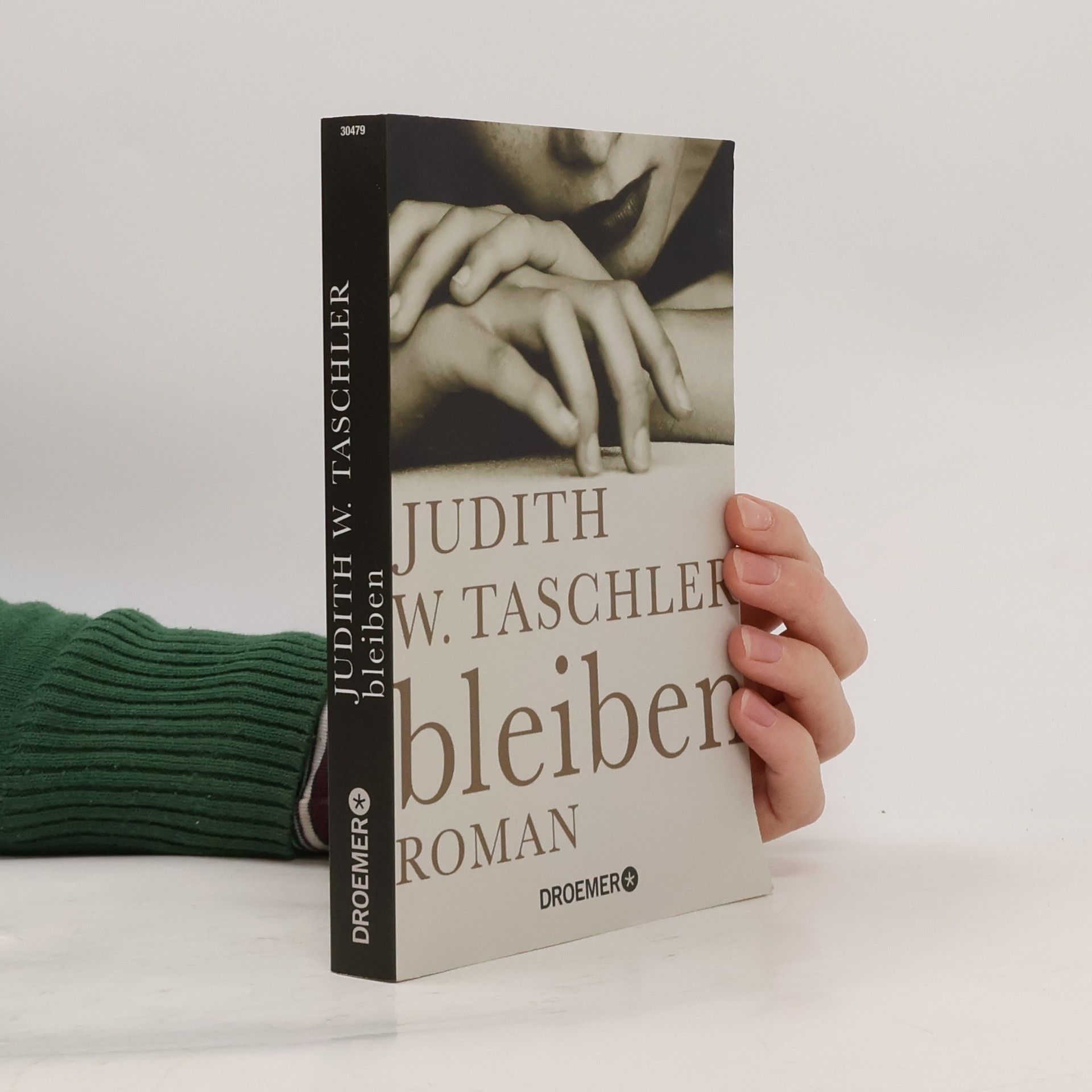 Judith W Taschler Bleiben