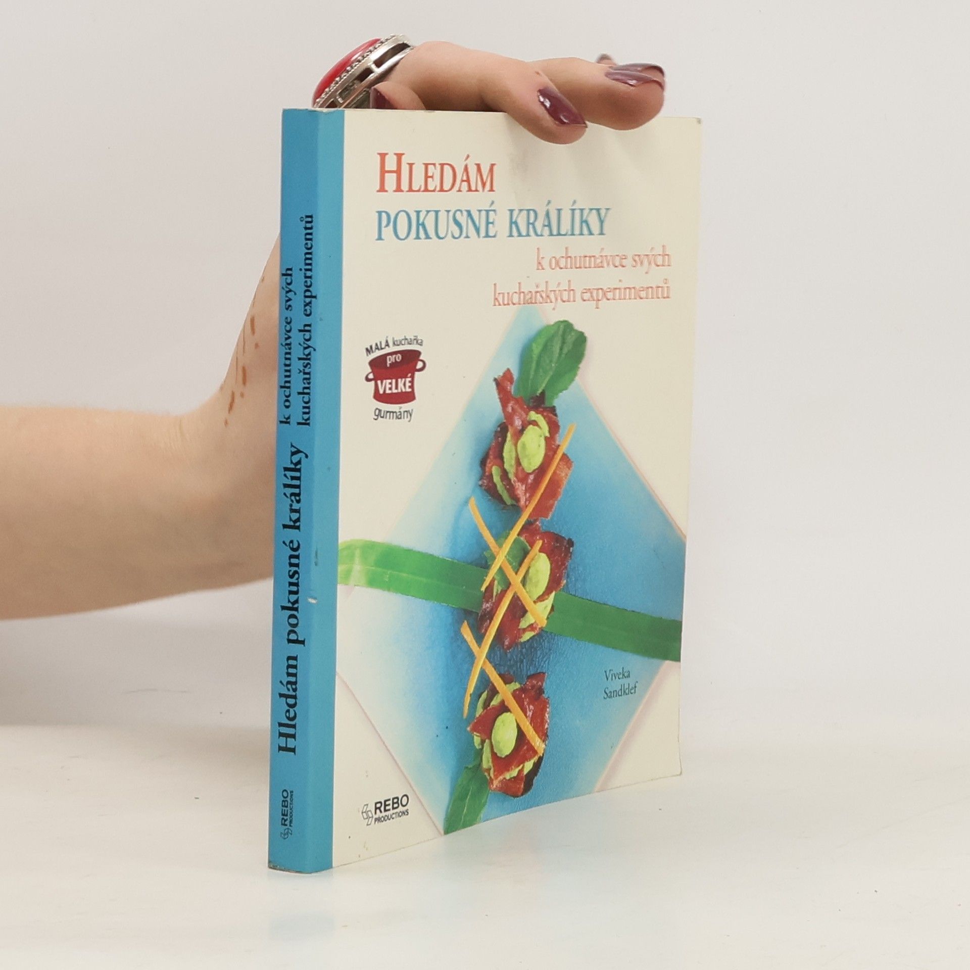 Hledám pokusné králíky k ochutnávce svých kuchařských experimentů