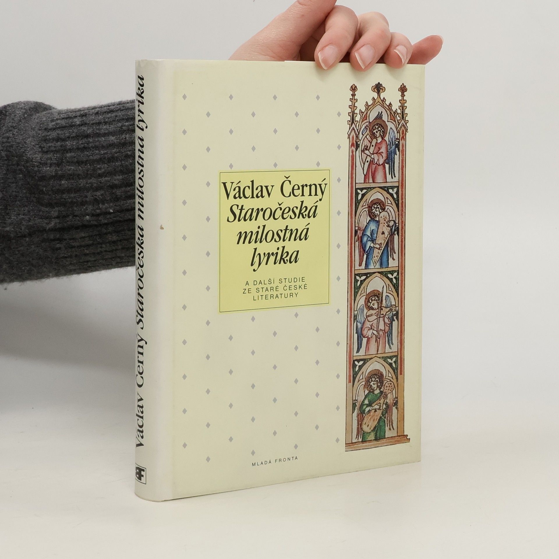 Václav Černý Staročeská milostná lyrika a další studie ze staré české literatury