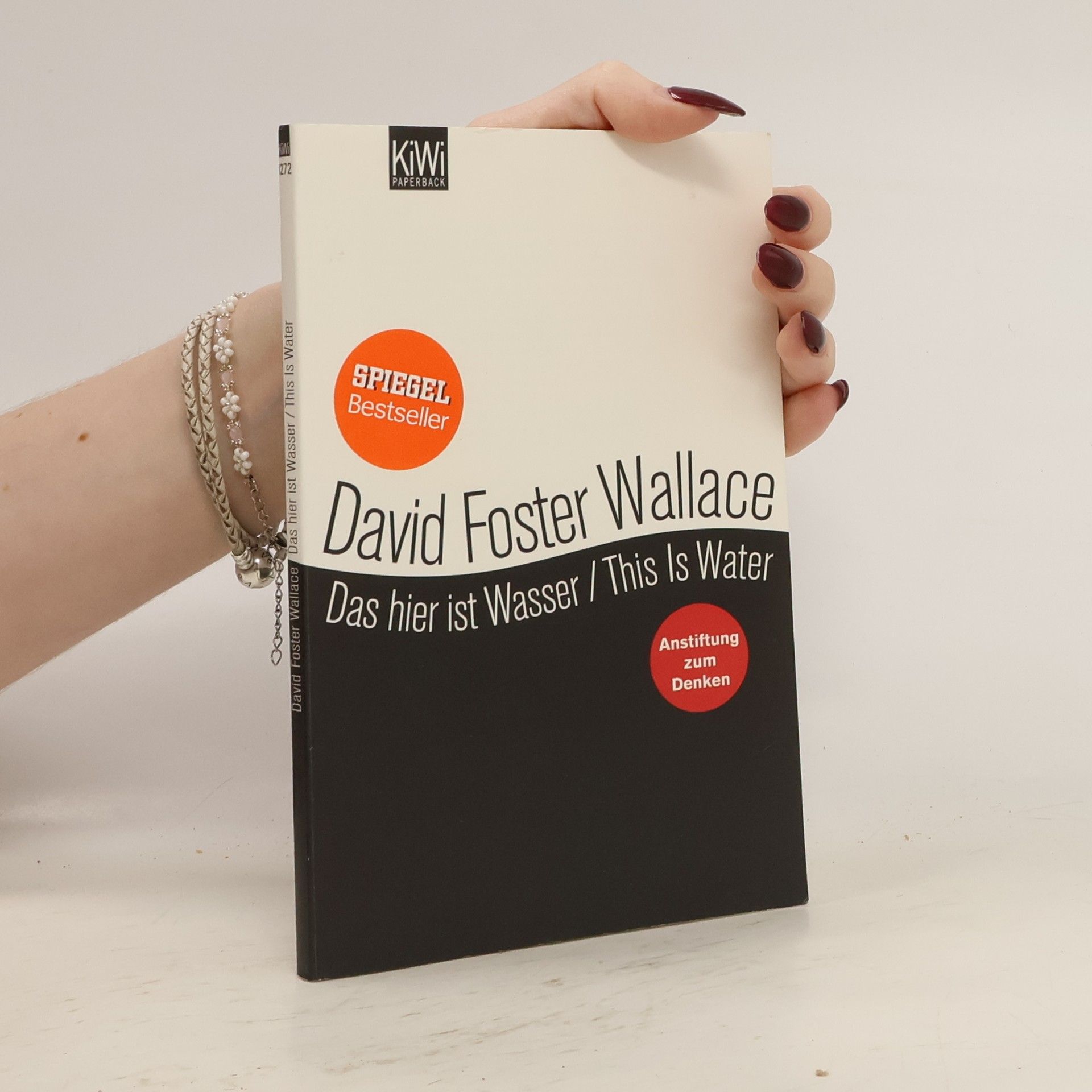 David Foster Wallace Das hier ist Wasser