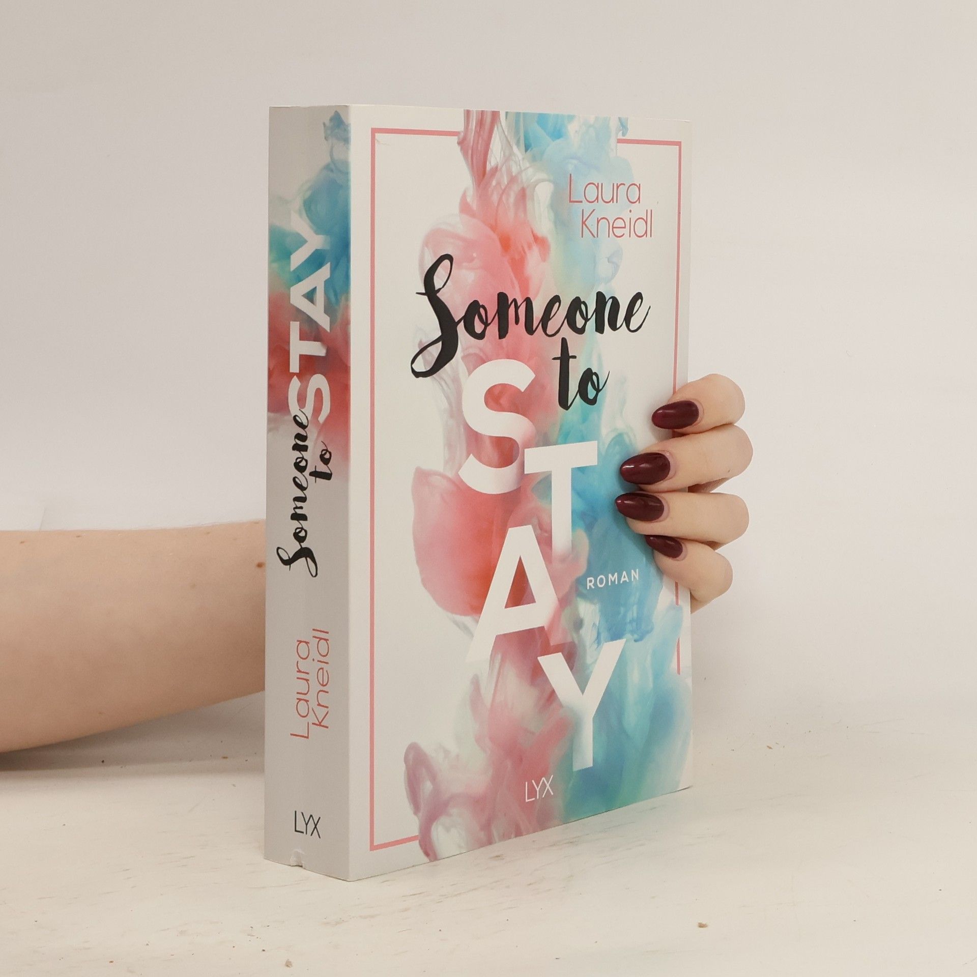 Laura Kneidl Someone to Stay