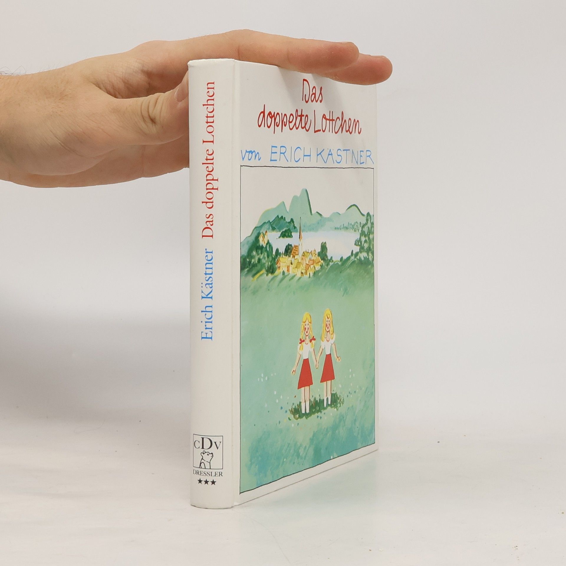 Erich Kästner Das doppelte Lottchen. Ein Roman für Kinder