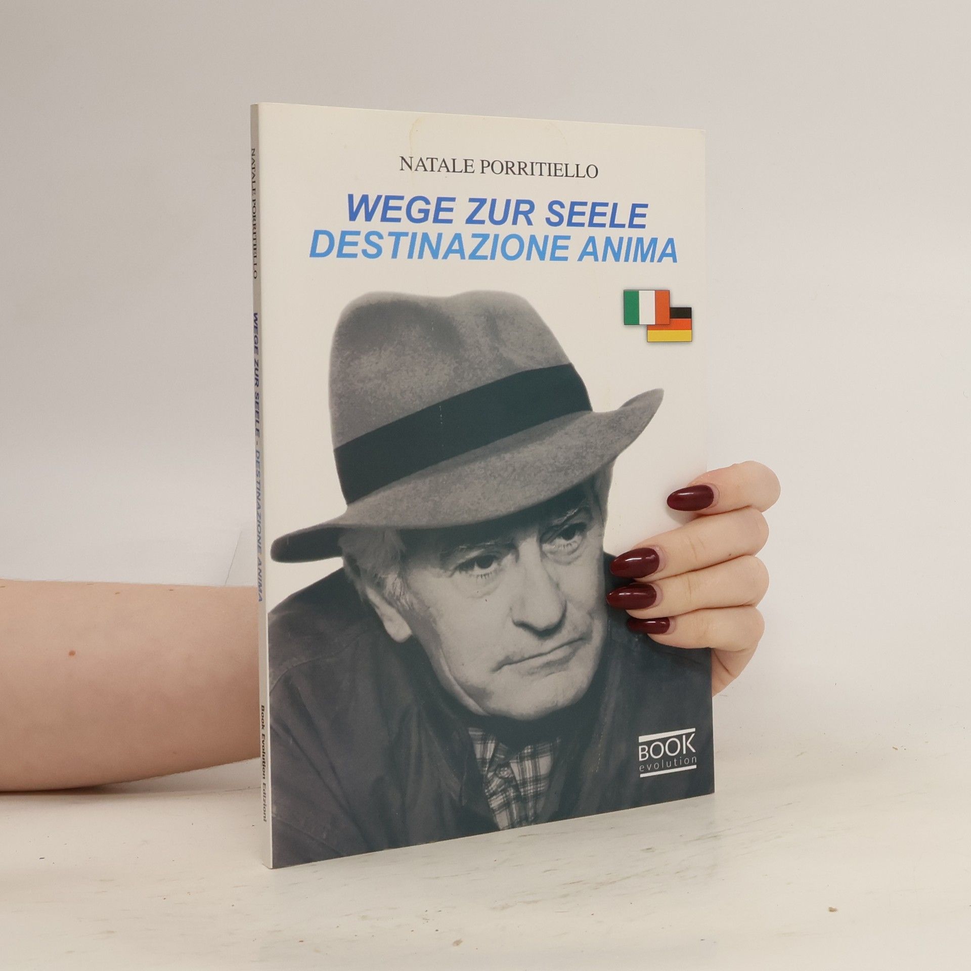 Natale Porritiello Wege Zur Seele. Destinazione anima