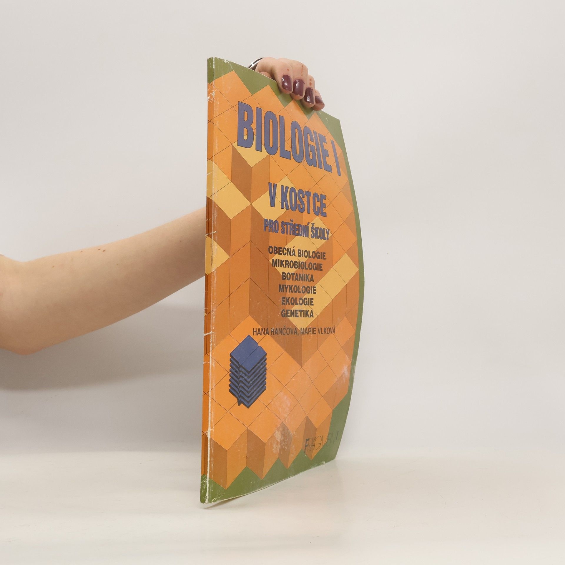 Hana Hančová Biologie v kostce I.díl