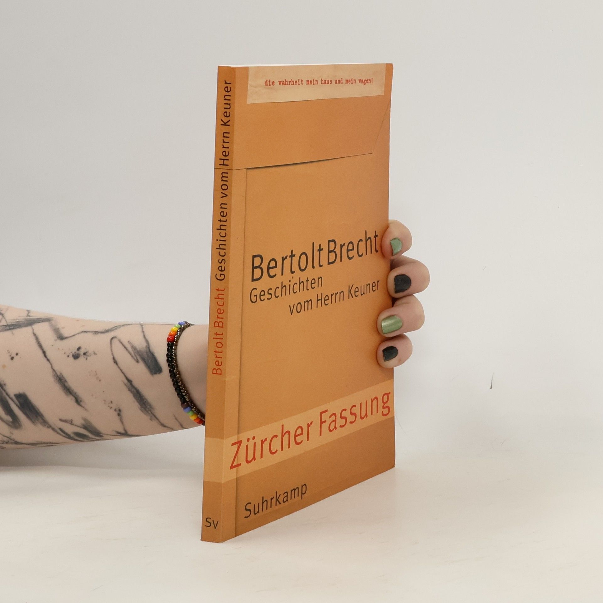 Bertolt Brecht Geschichten vom Herrn Keuner, Zürcher Fassung