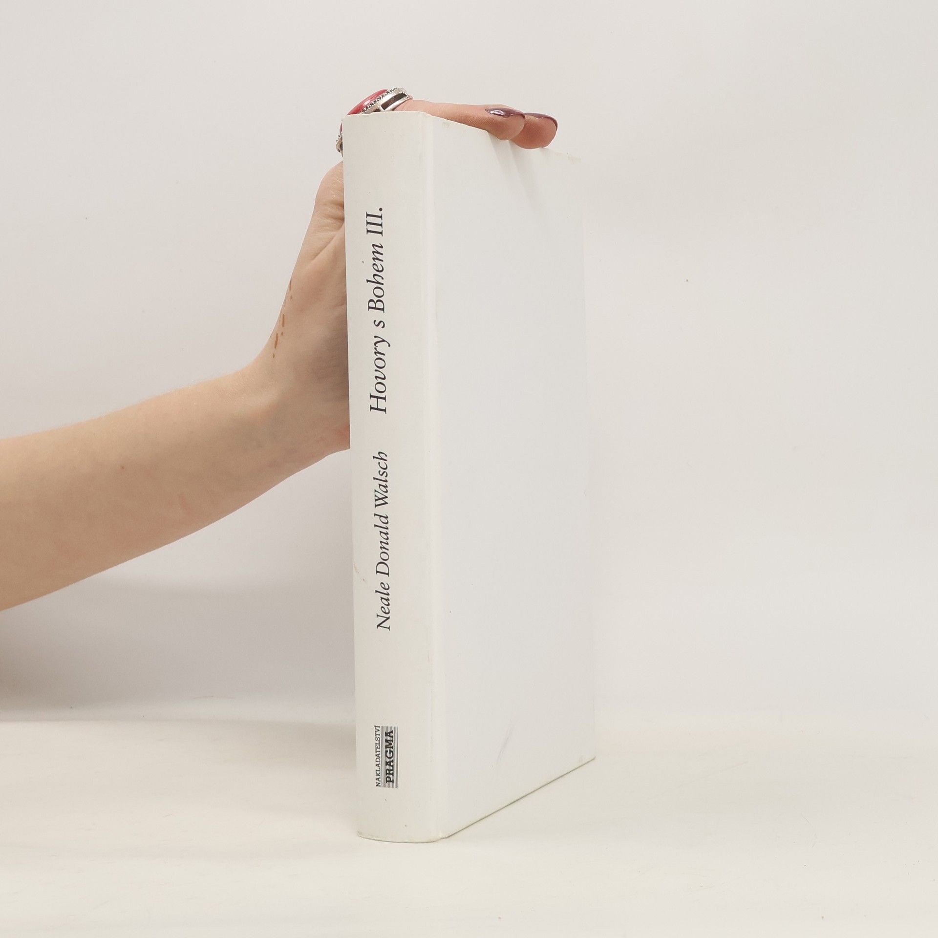 Neale Donald Walsch Hovory s Bohem III: Neobvyklý dialog