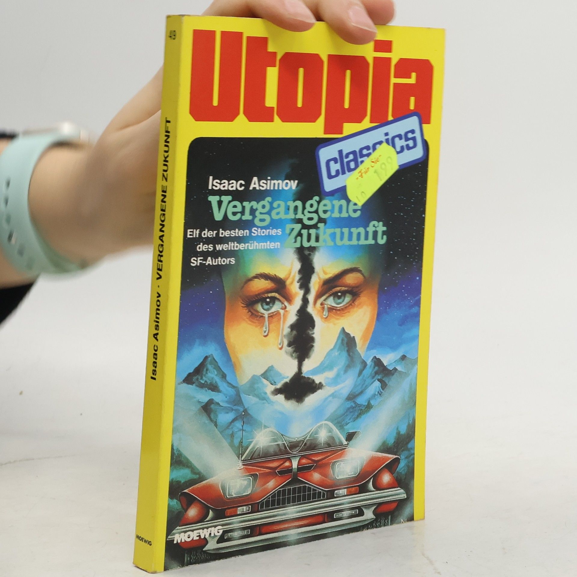 Isaac Asimov Utopia 49. Vergangene Zukunft