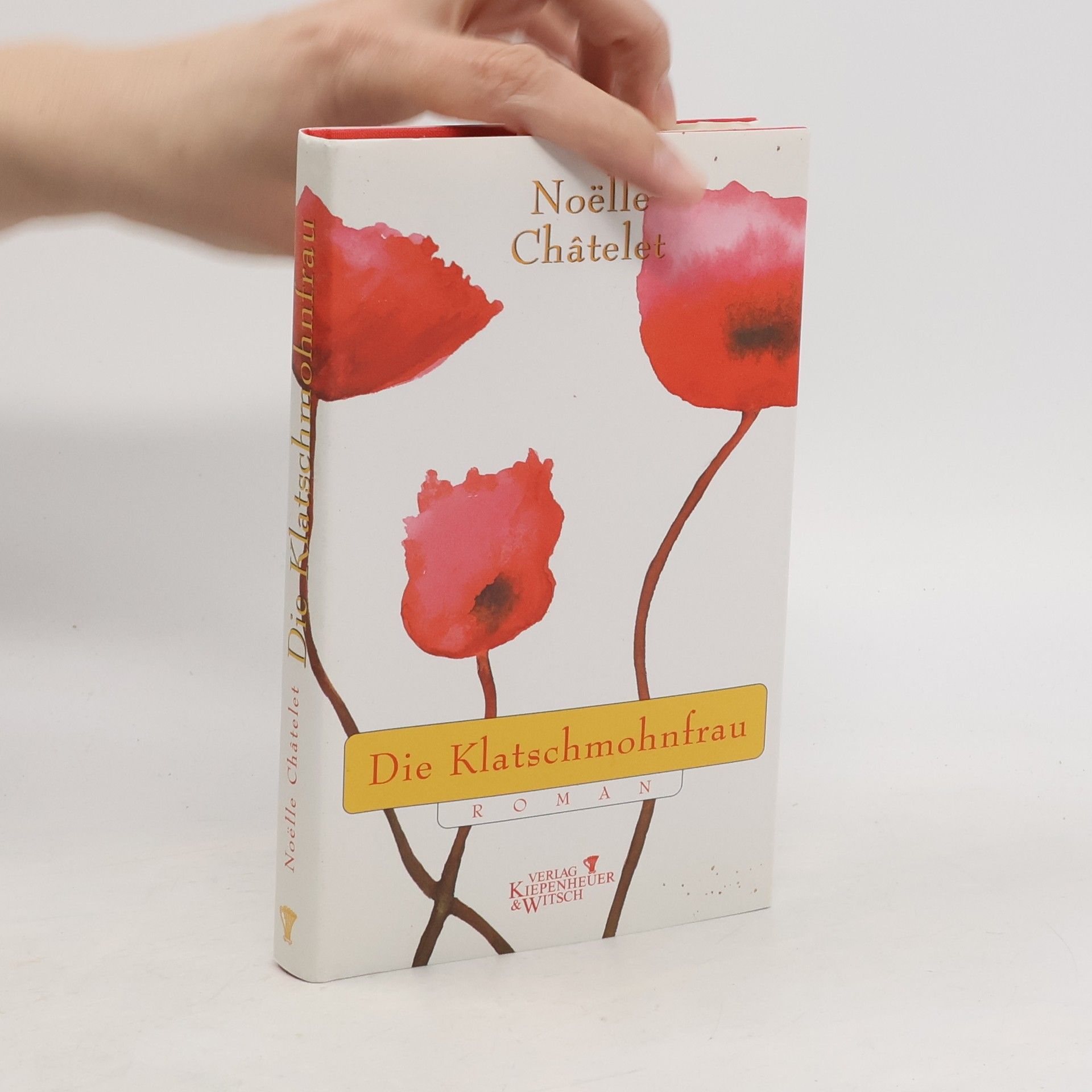 Noëlle Châtelet Die Klatschmohnfrau