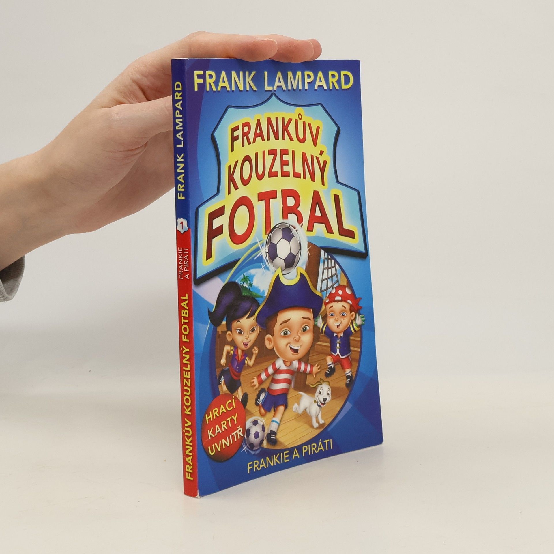 Frankův kouzelný fotbal 1 – Frankie a piráti