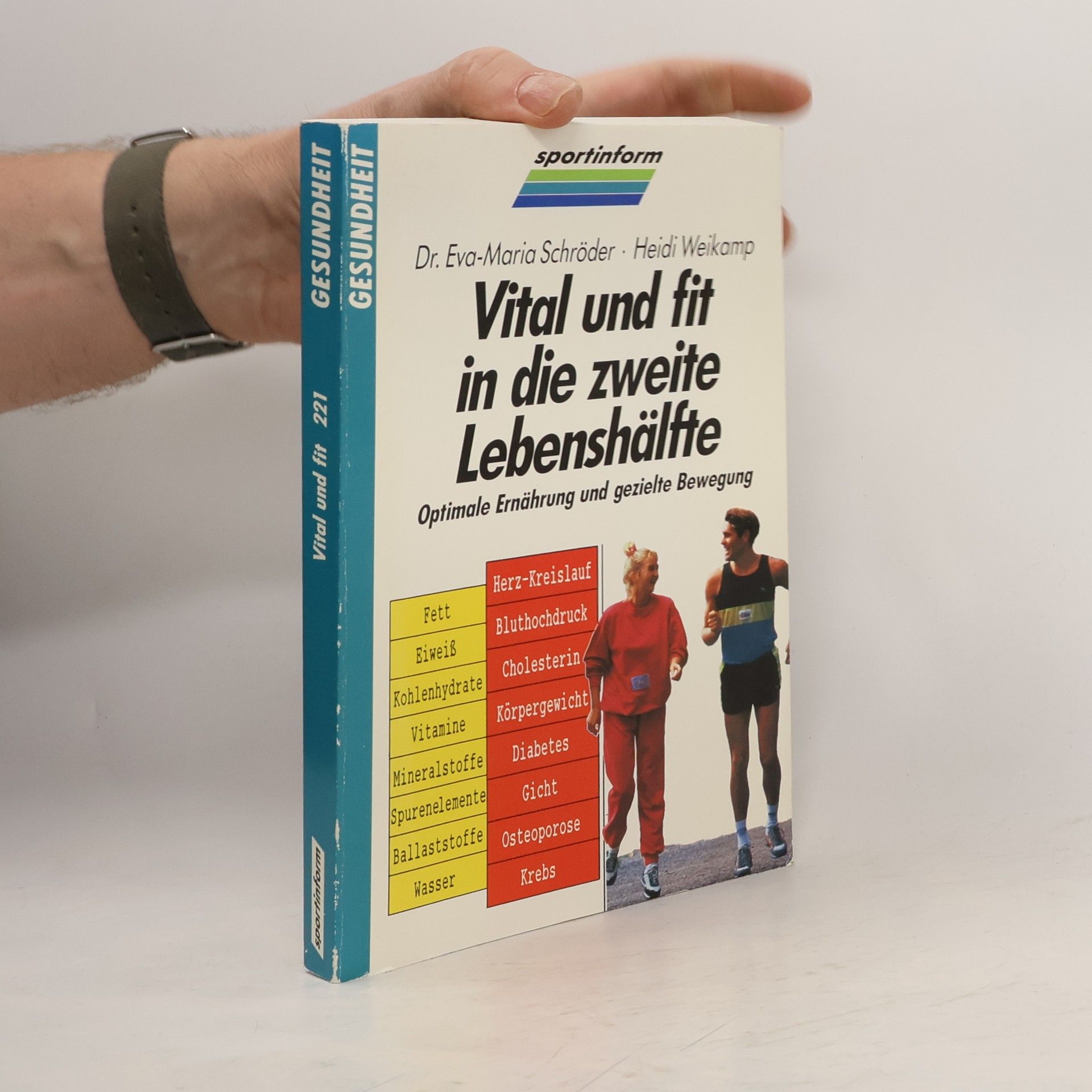 Dr. Eva-Maria Schröder Vital und fit in die zweite Lebenshälfte