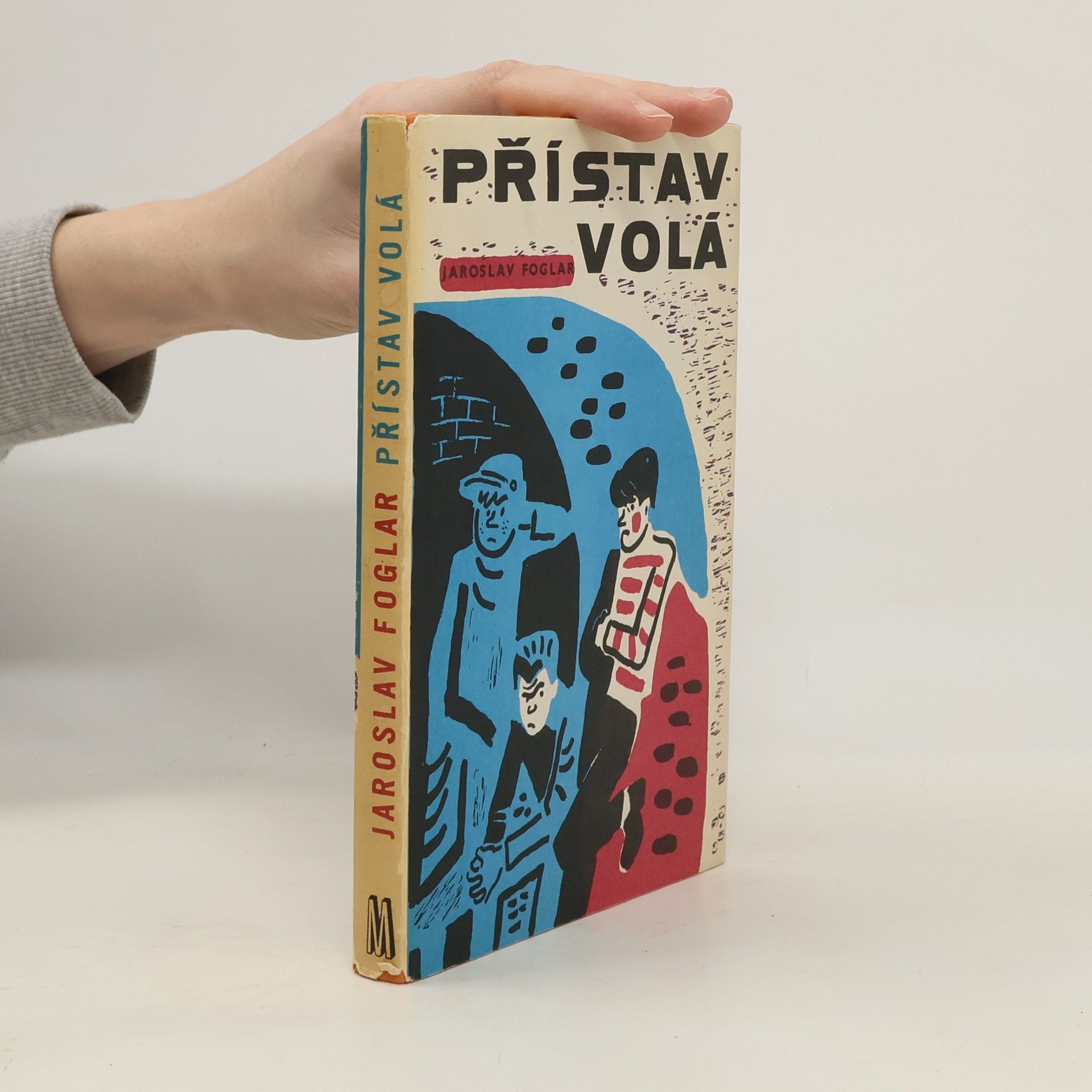 Jaroslav Foglar Přístav volá