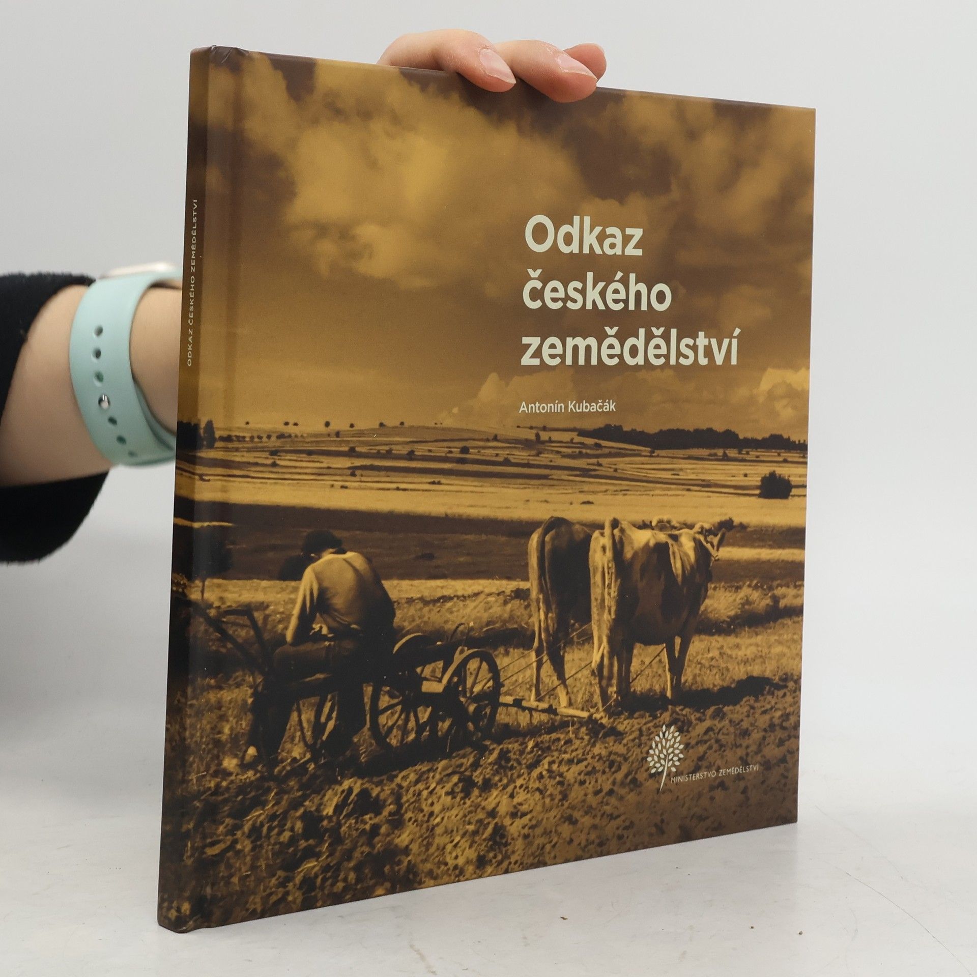 Antonín Kubačák Odkaz českého zemědělství