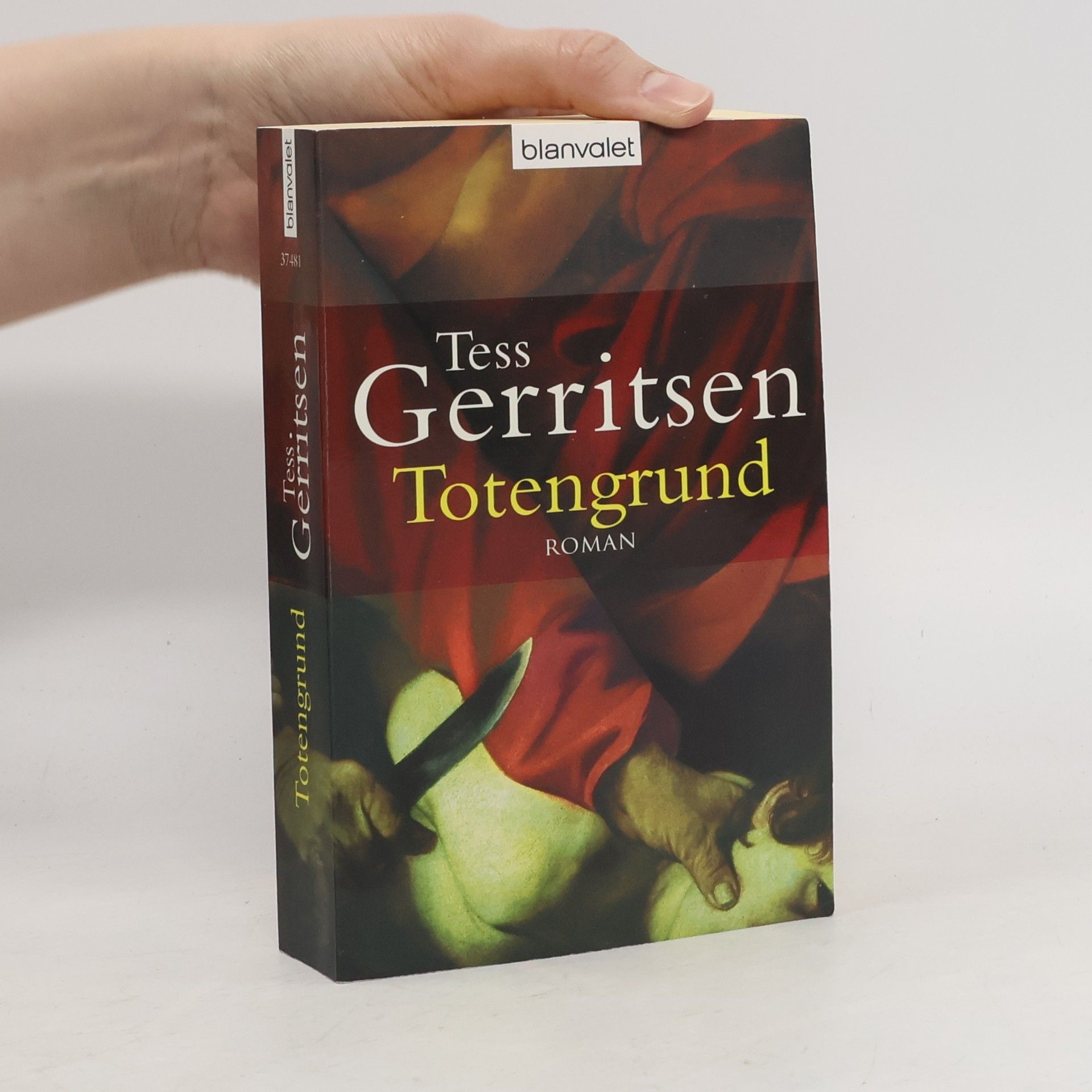 Tess Gerritsen Totengrund