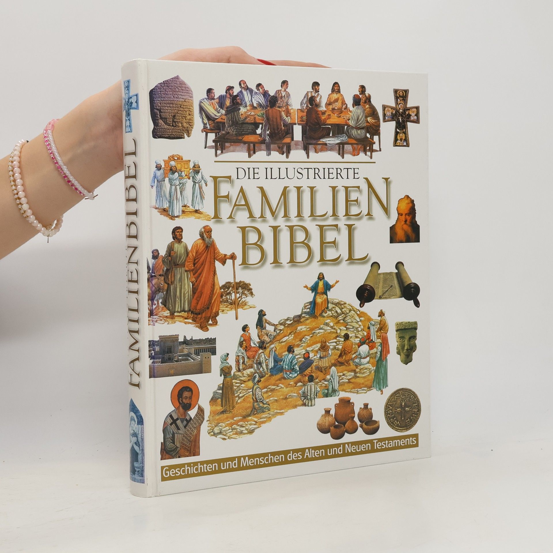 Autorenkollektiv Die Illustrierte Familien Bibel