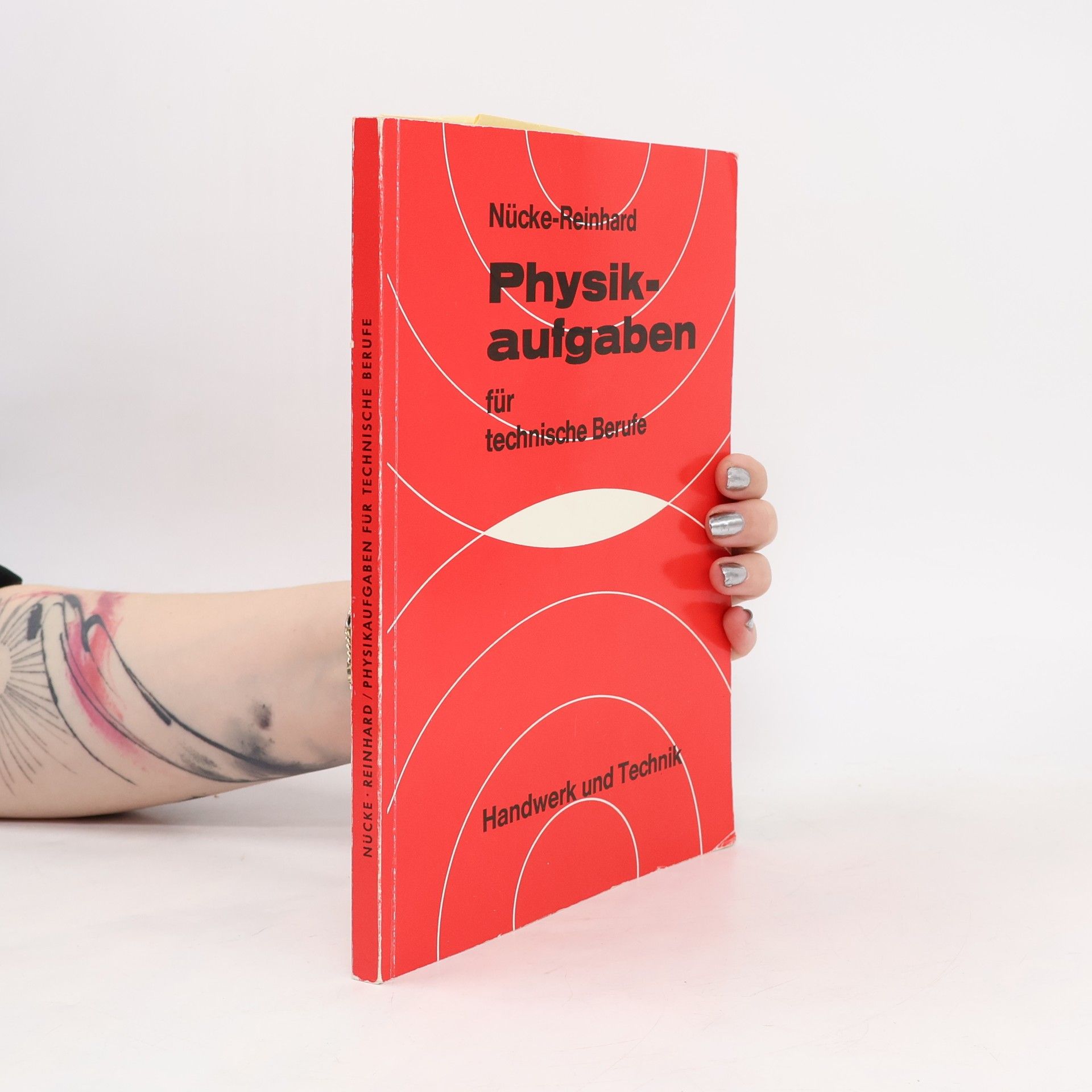 Erwin Nücke Physikaufgaben für technische Berufe