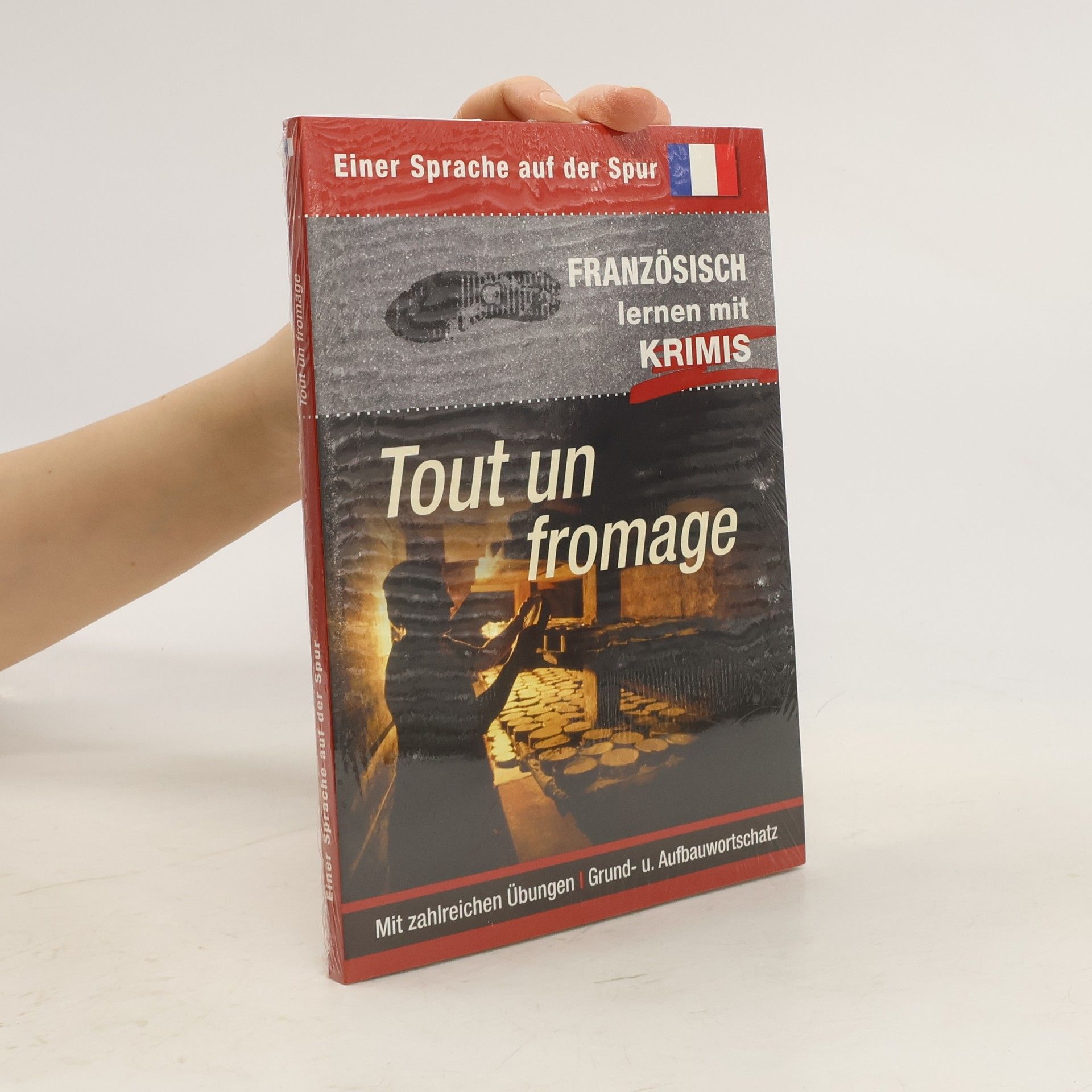 Collectif d'auteurs Tout un fromage. Sprachen lernen mit Krimis