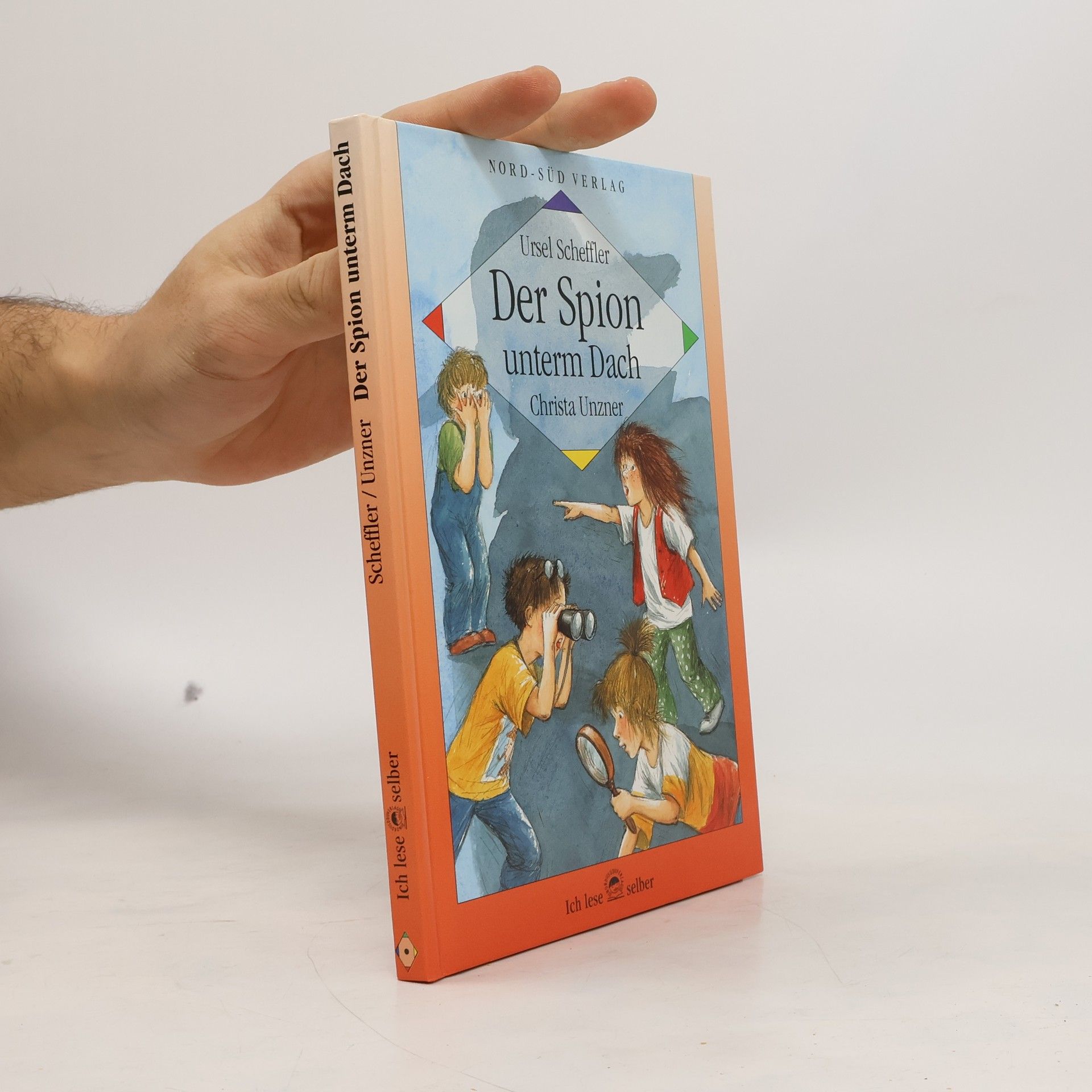 Ursel Scheffler Ich lese selber: Der Spion unterm Dach