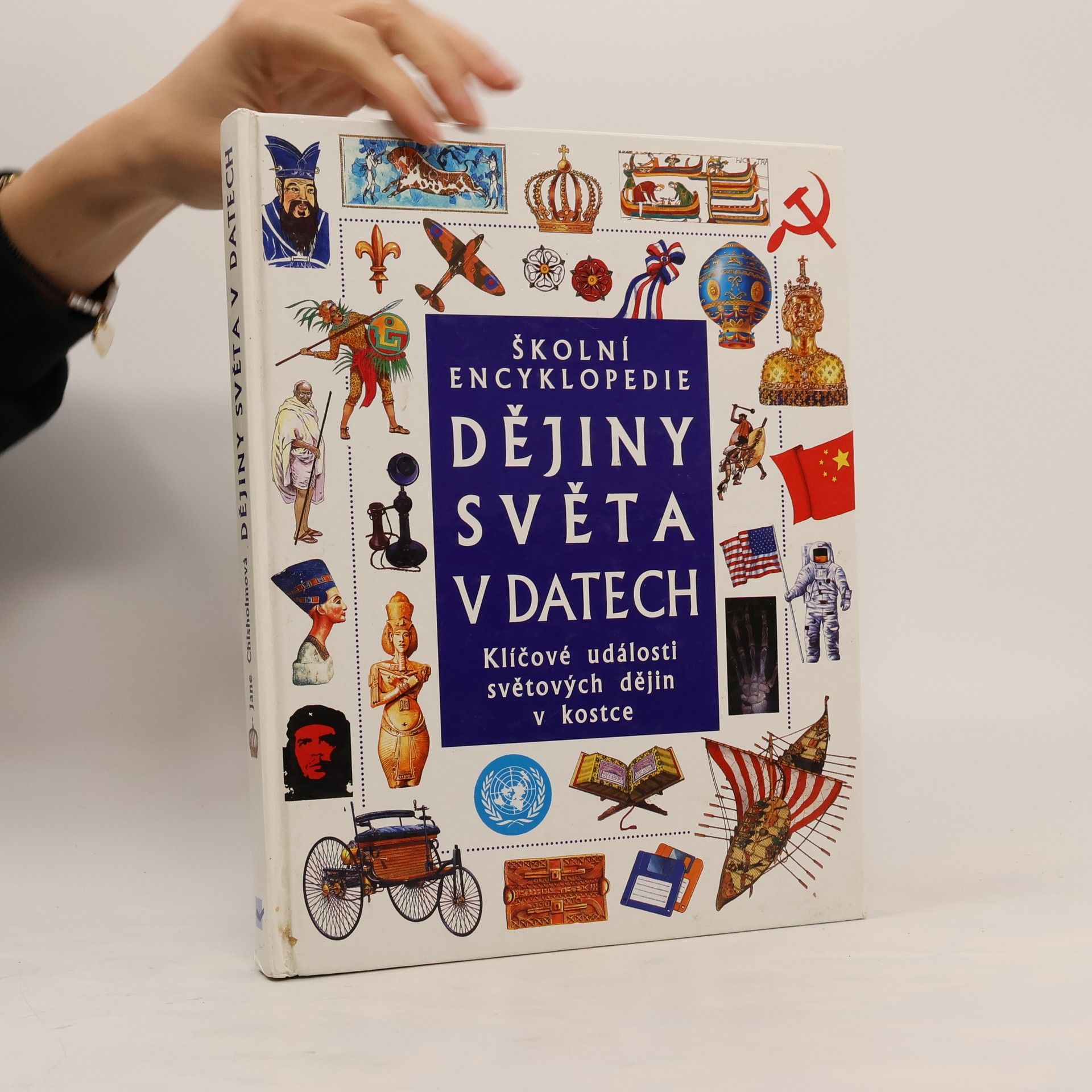 Jane Chrisholm Dějiny světa v datech