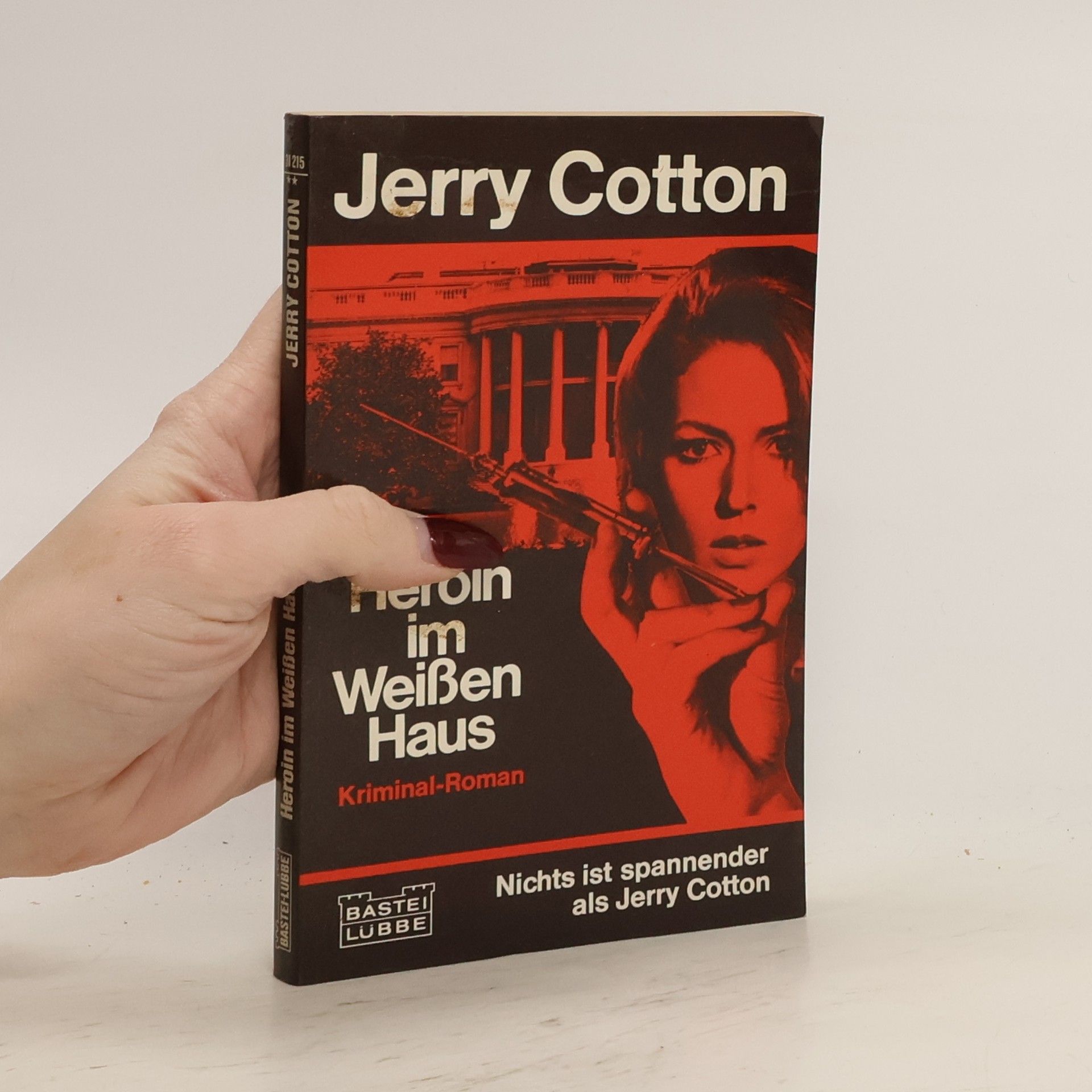 Jerry Cotton Heroin im Weissen Haus