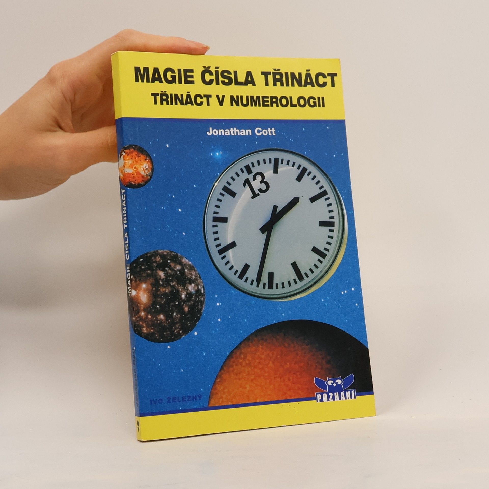 Jonathan Cott Magie čísla třináct - třináct v numerologii