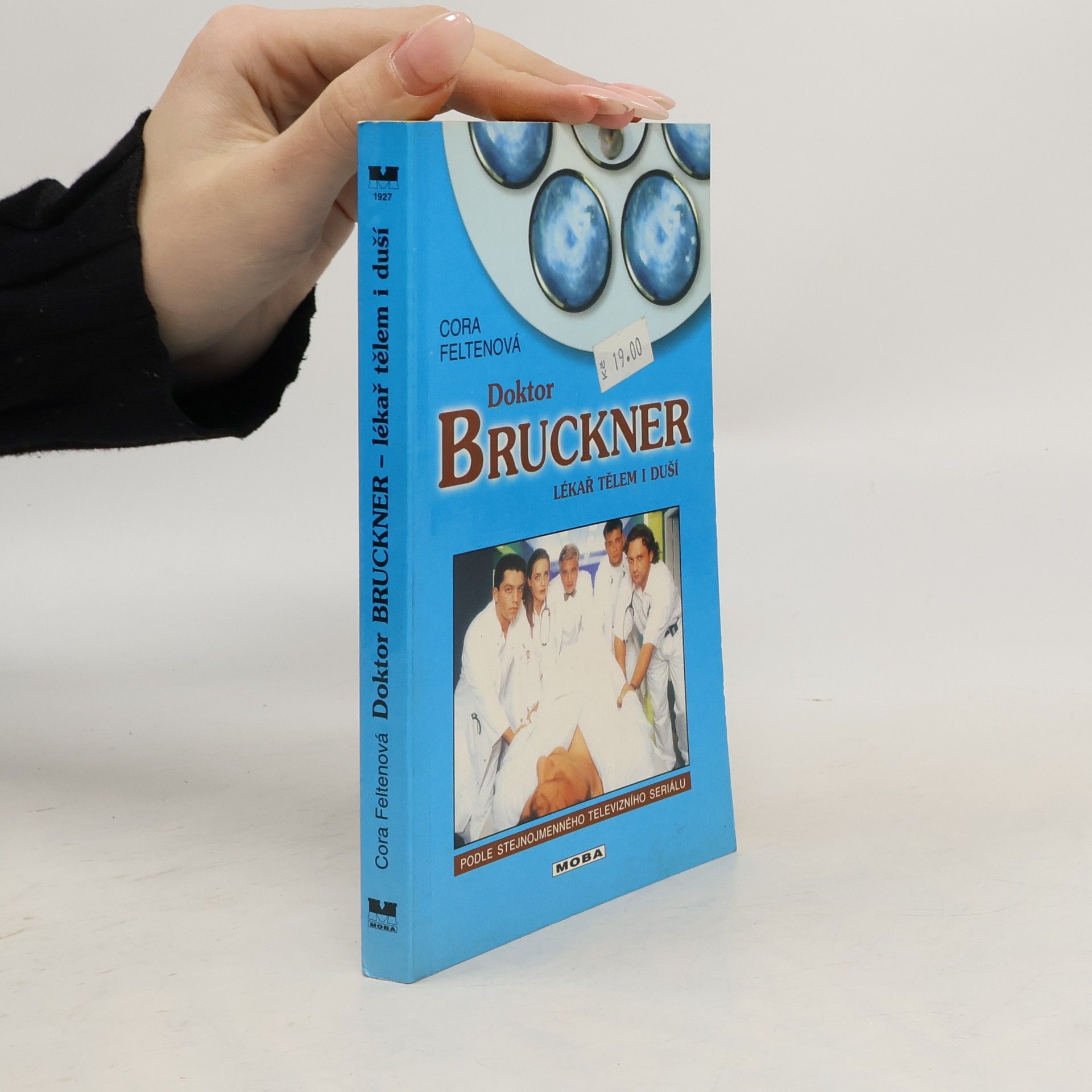 Doktor Bruckner : lékař tělem i duší