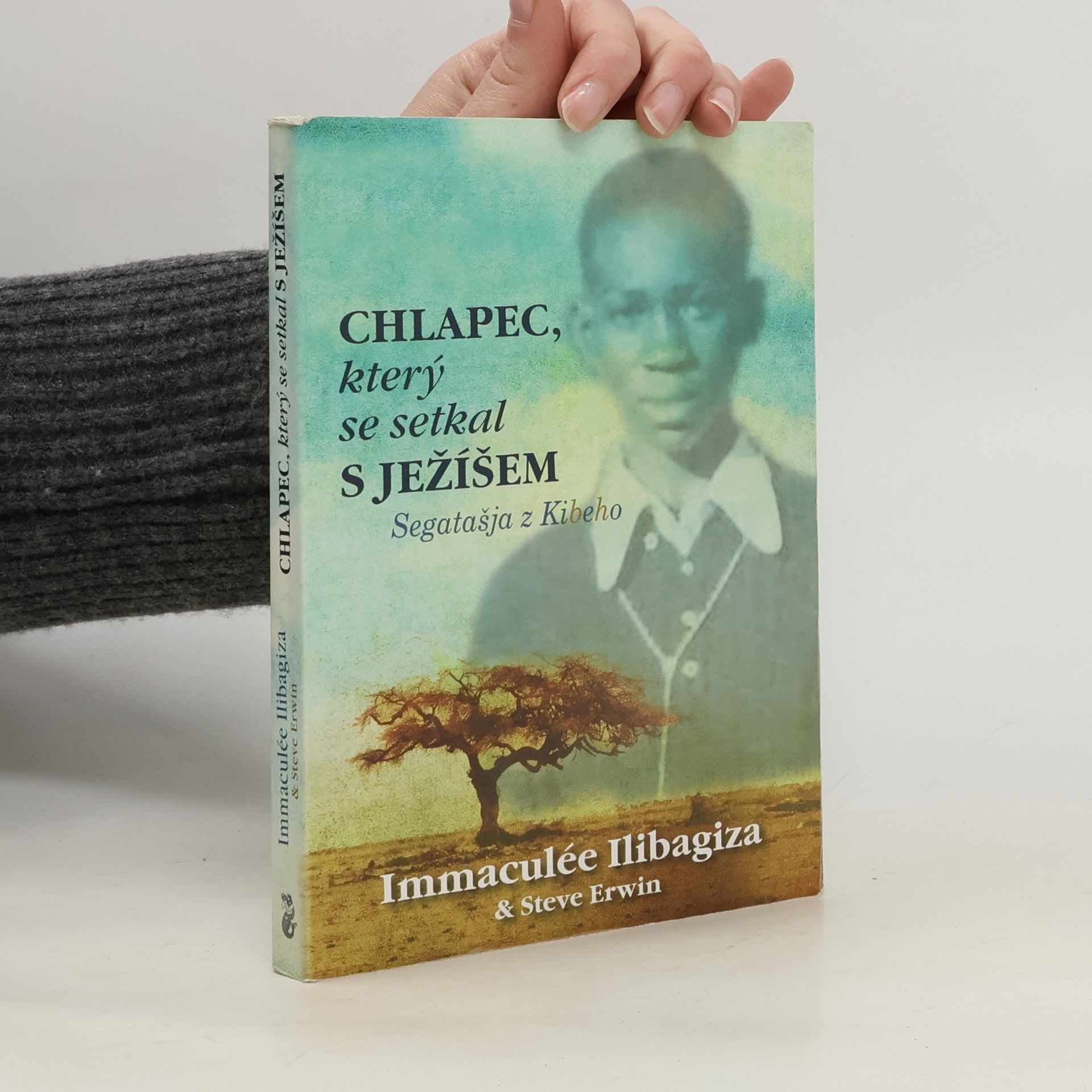 Chlapec, který se setkal s Ježíšem : Segatašja z Kibeho