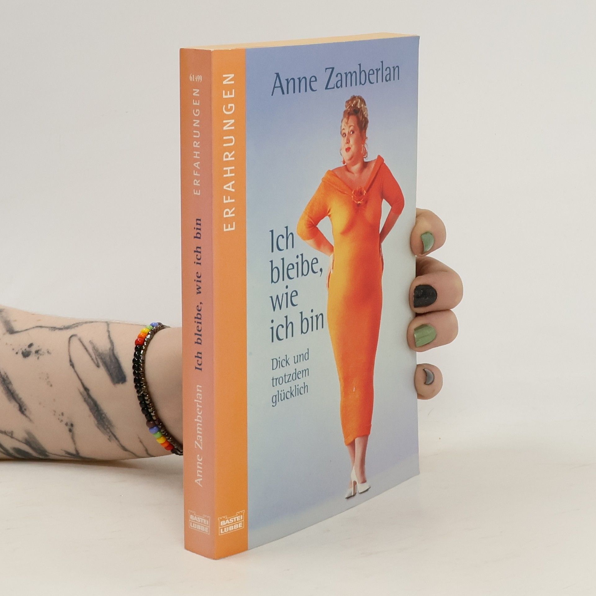 Ich bleibe, wie ich bin