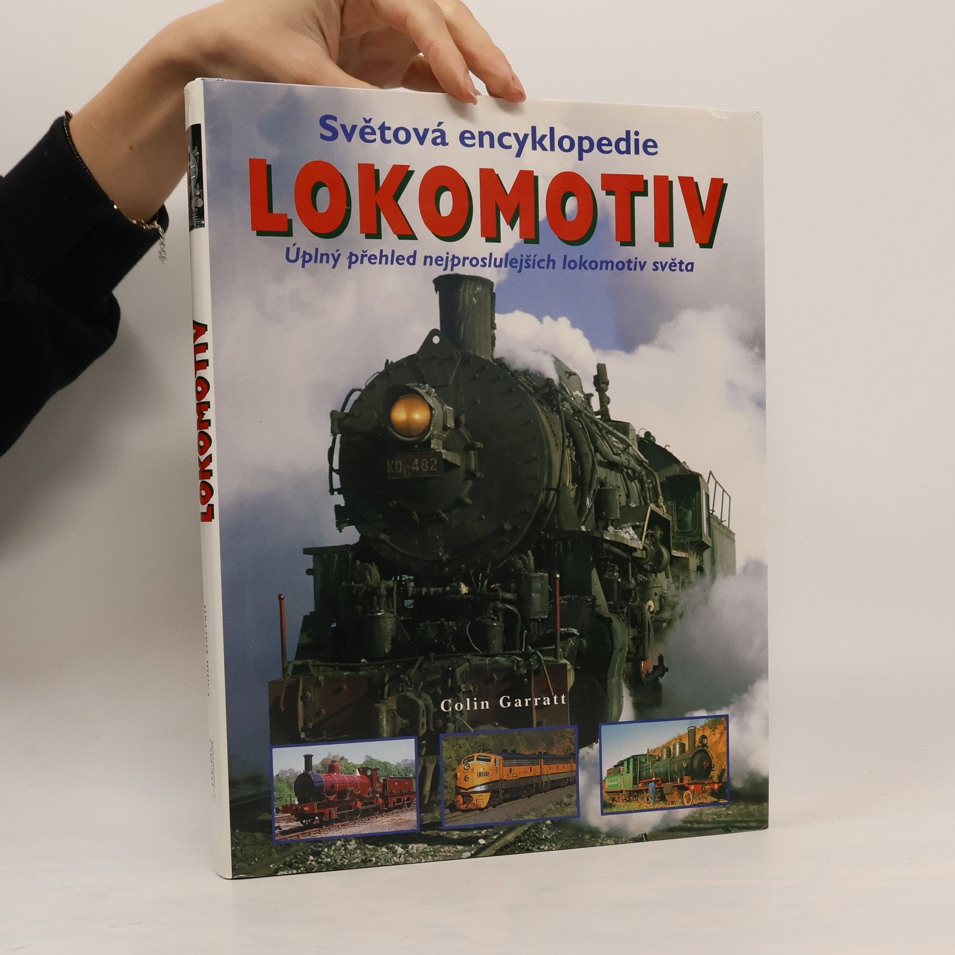Colin Garratt Světová encyklopedie lokomotiv