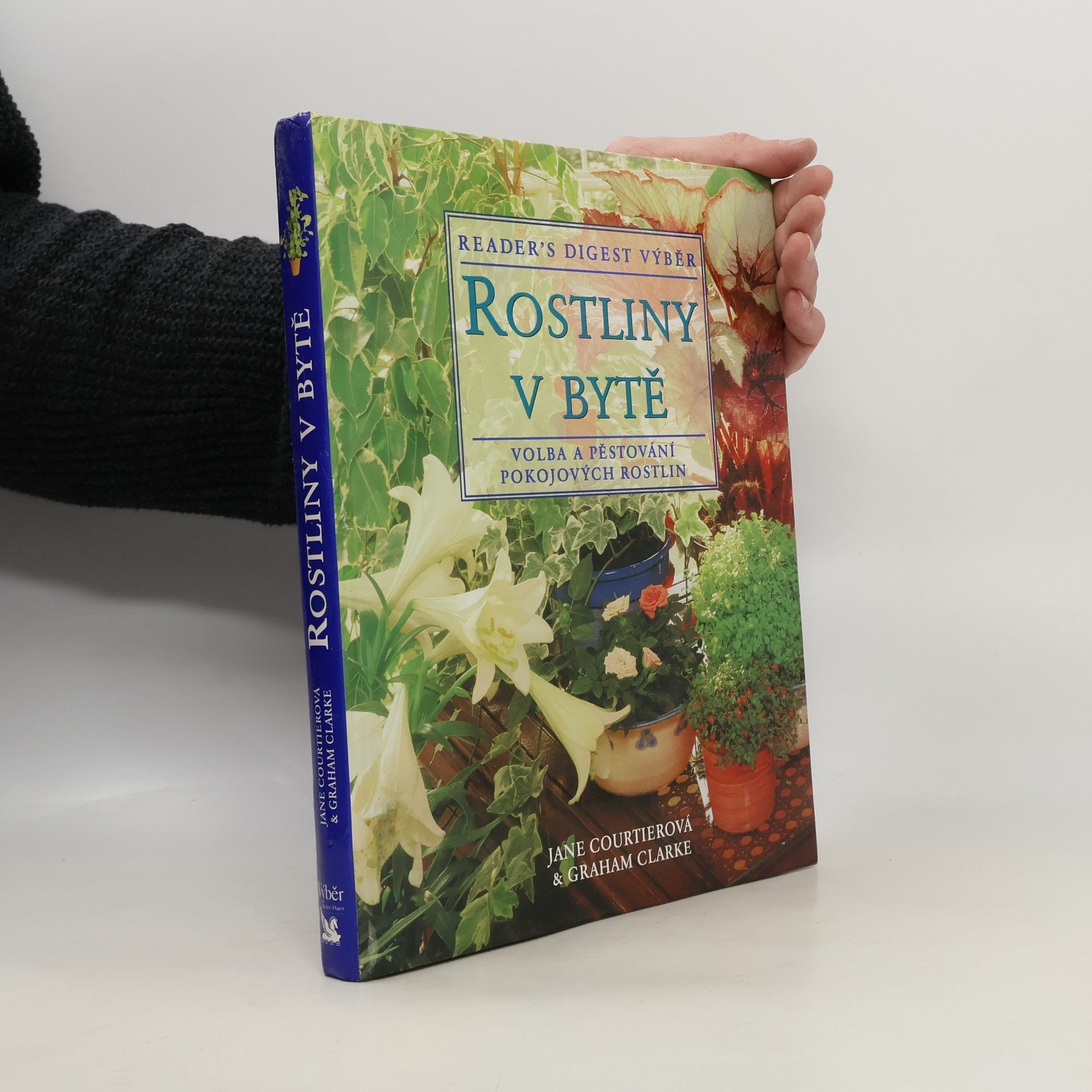 Jane Courtier Rostliny v bytě. Základní pomocník při výběru a péči o pokojové rostliny