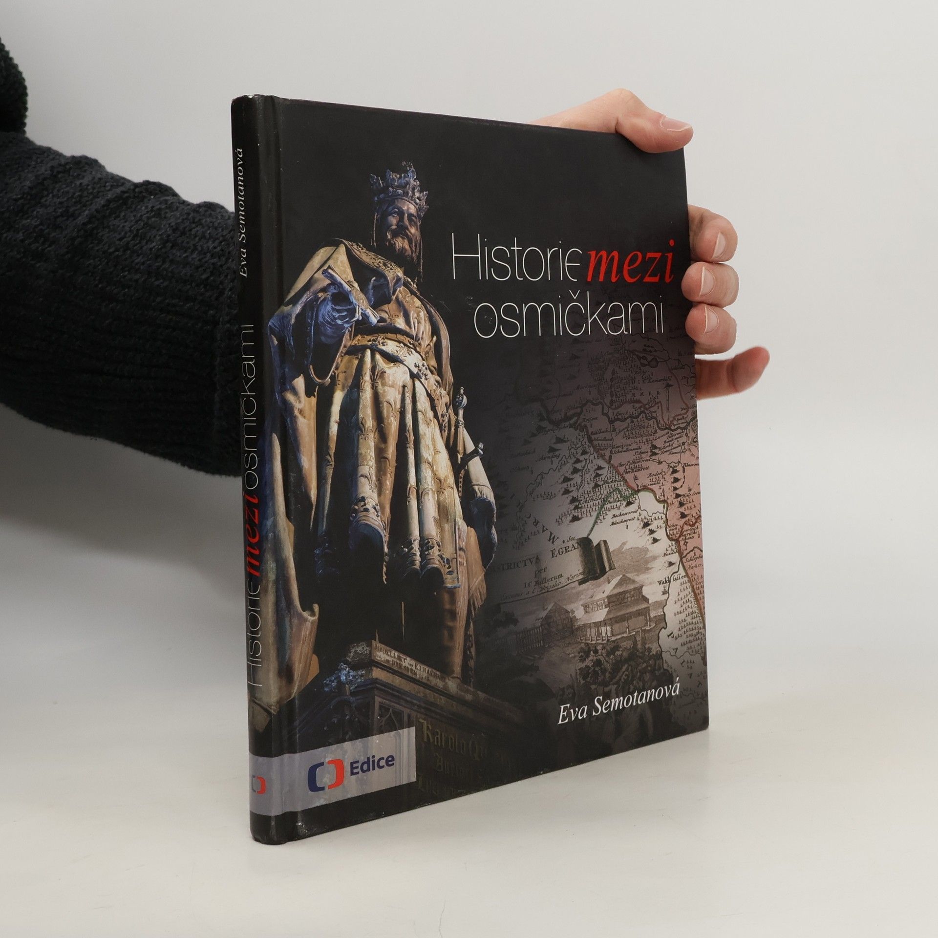 Eva Semotanová Historie mezi osmičkami