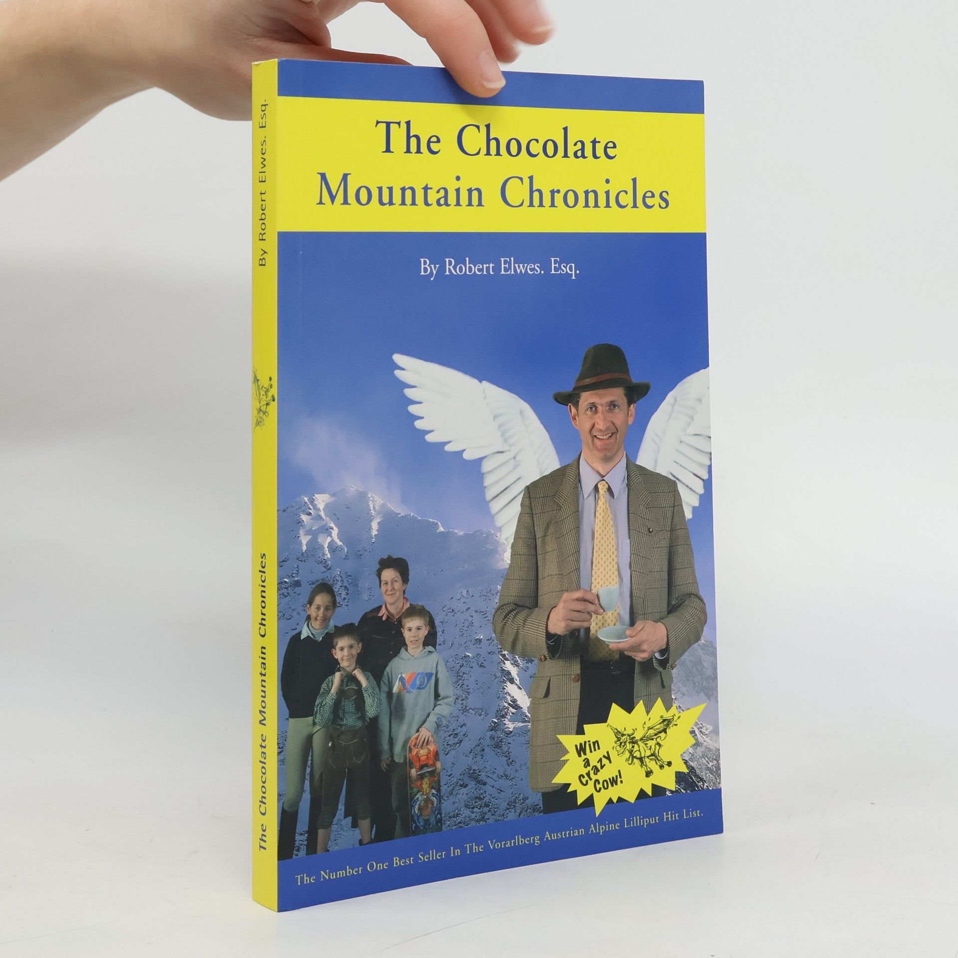 Robert Elwes The Chocolate Mountain Chronicles