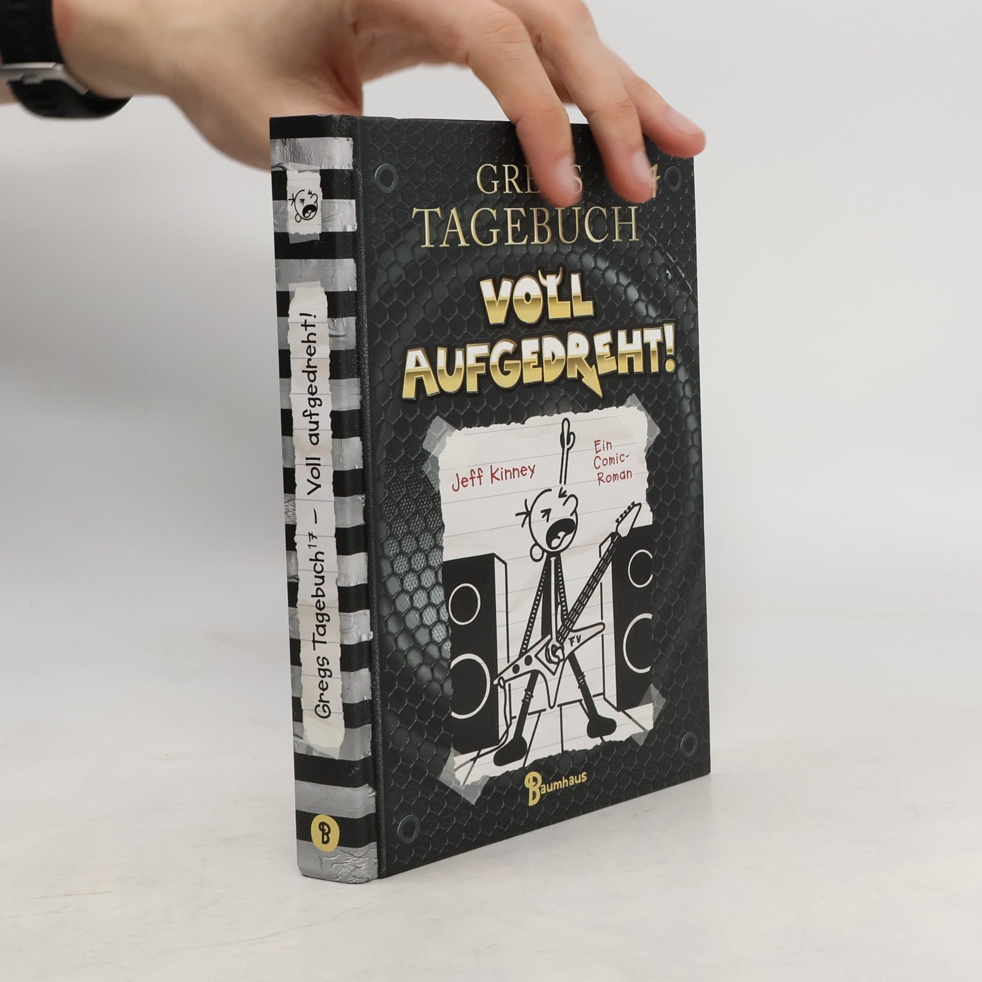 Jeff Kinney Gregs Tagebuch 17. Voll aufgedreht!