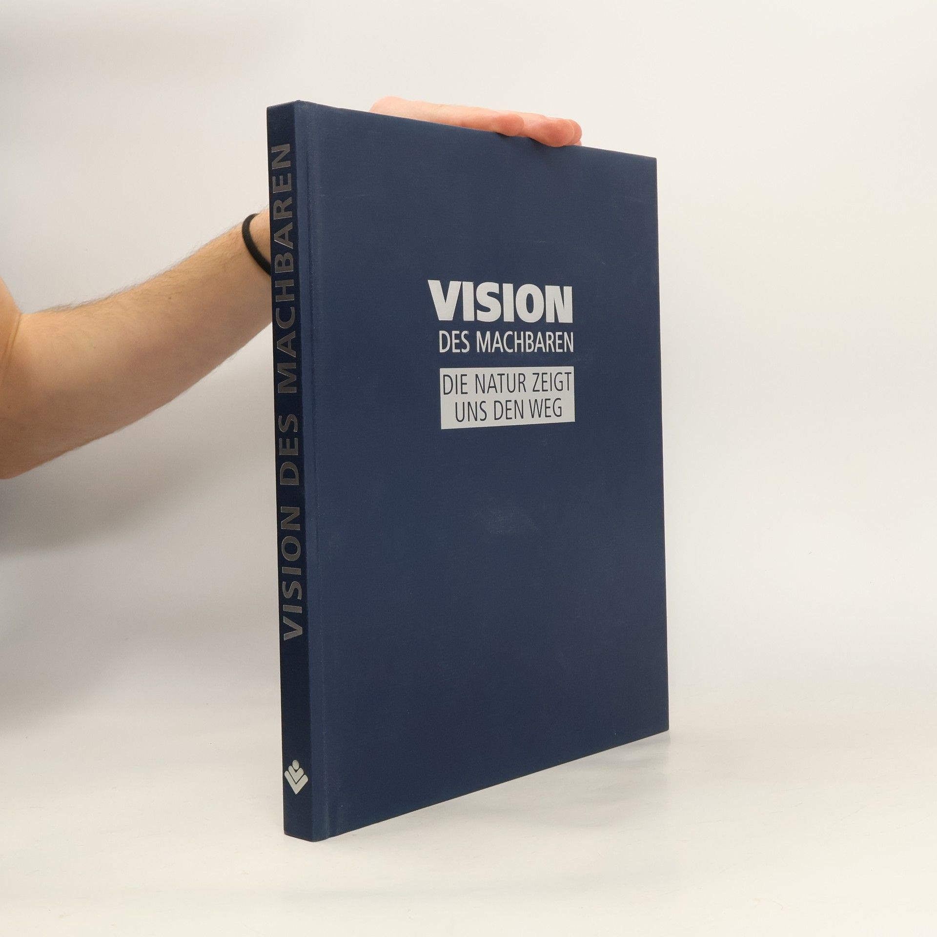 Auteurscollectief Vision des Machbaren. Die Natur zeigt uns den Weg