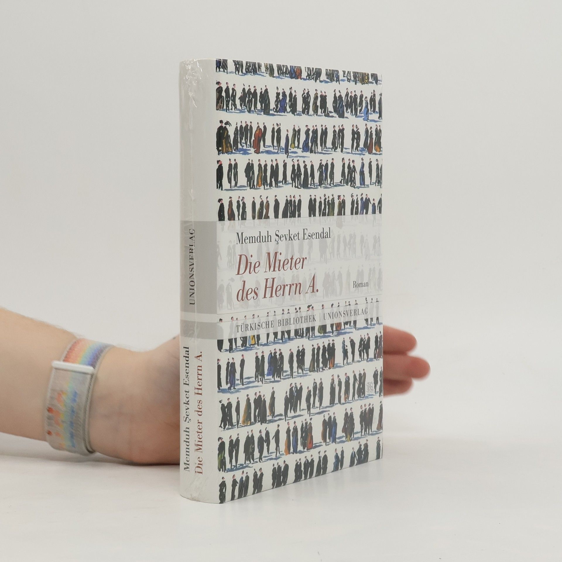 Memduh Şevket Esendal Türkische Bibliothek: Die Mieter des Herrn A.