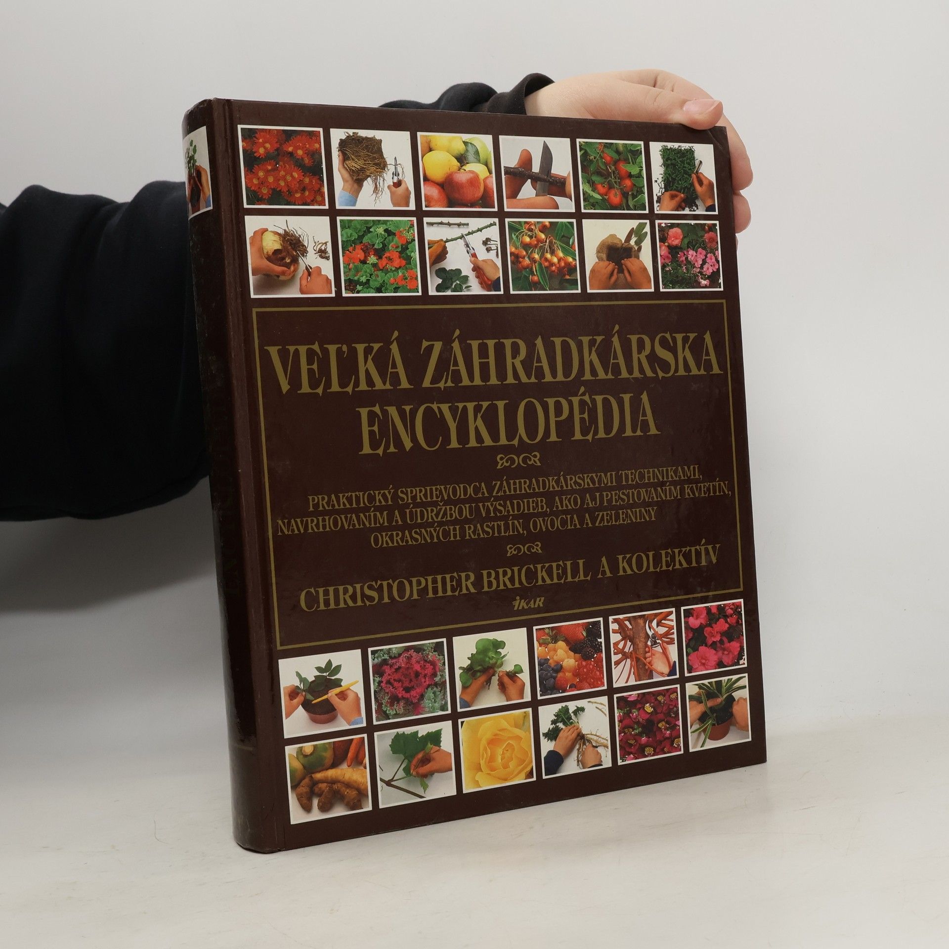 Christopher Brickell Veľká záhradkárska encyklopédia