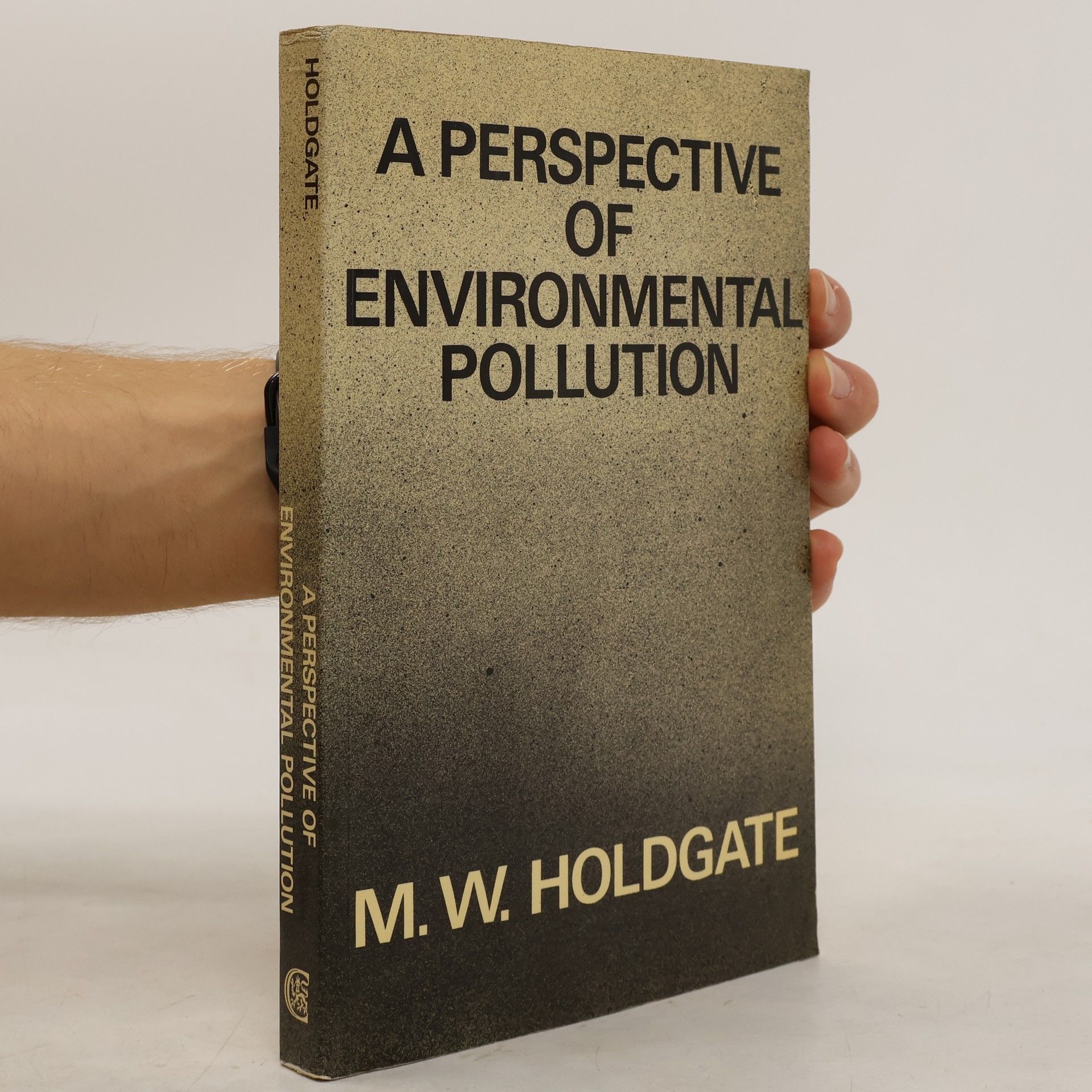 M. W. Holdgate A Perspective of Environmental Pollution
