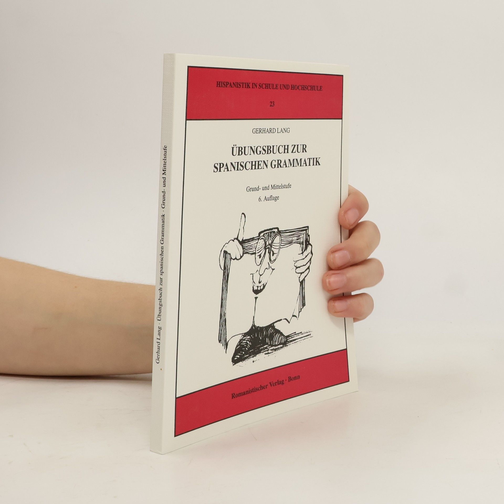 Gerhard Lang Übungsbuch zur spanischen Grammatik